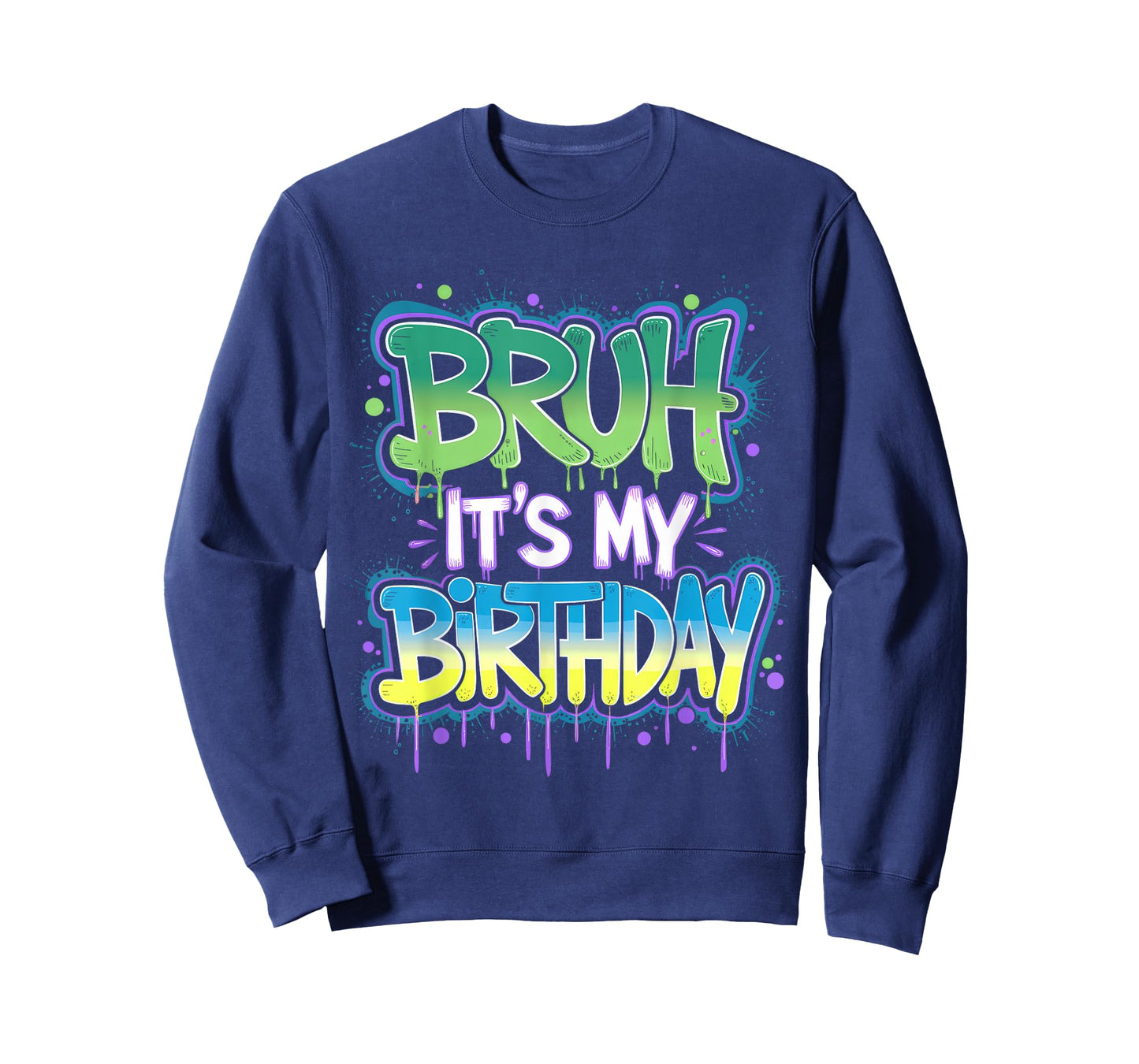 Bruh It's My Birthday Funny Birthday Boy Teen Gamer Meme T-Shirt