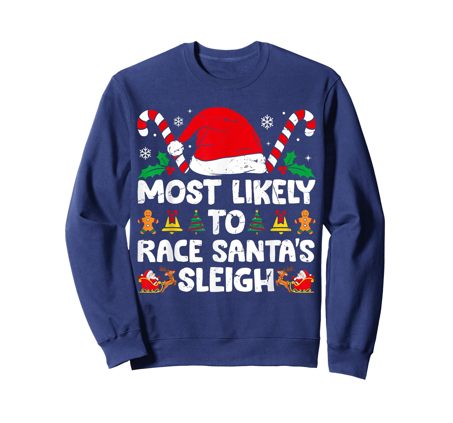 Most Likely To Race Santa's Sleigh Christmas Family Matching T-Shirt