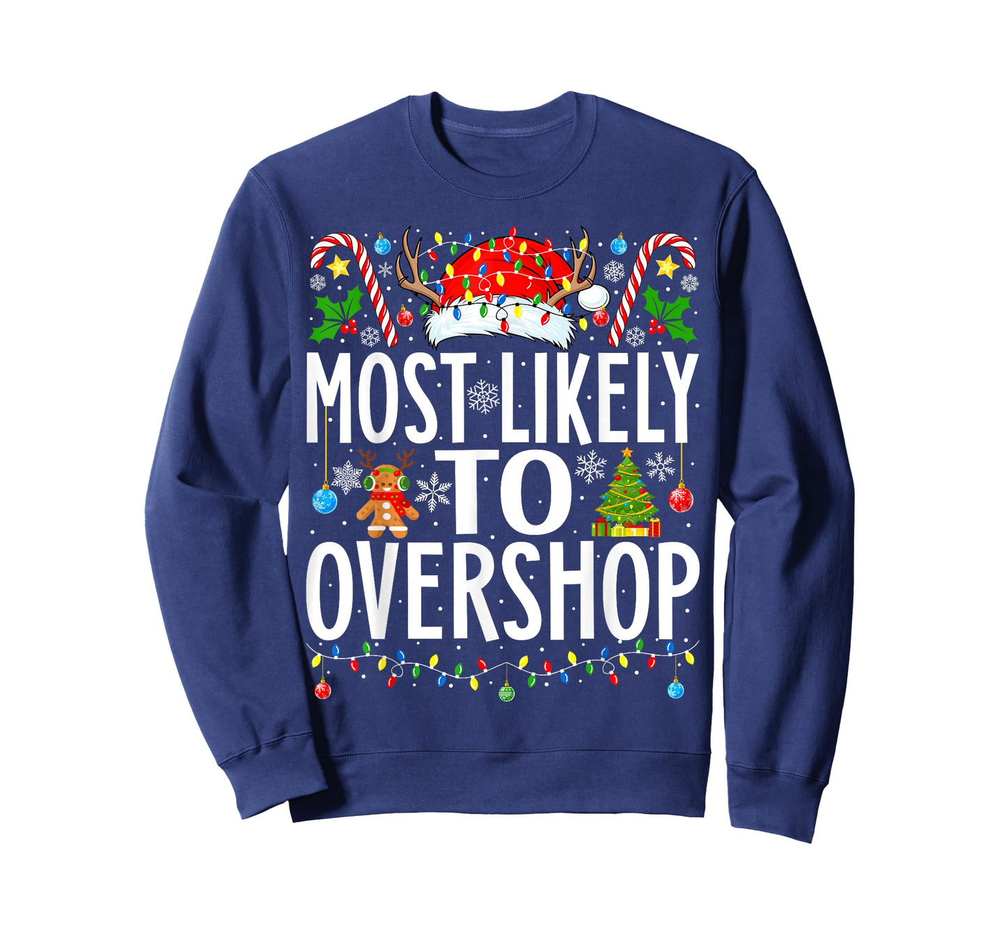 Most Likely To Overshop Shopping squad Xmas Family Christmas T-Shirt