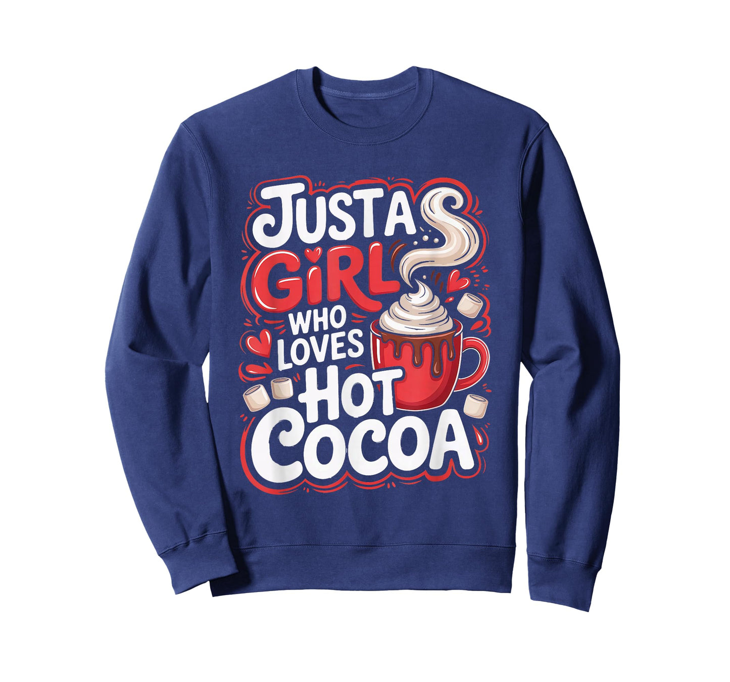 Just a Girl Who Loves Hot Cocoa Cozy Christmas Winter Lover T-Shirt