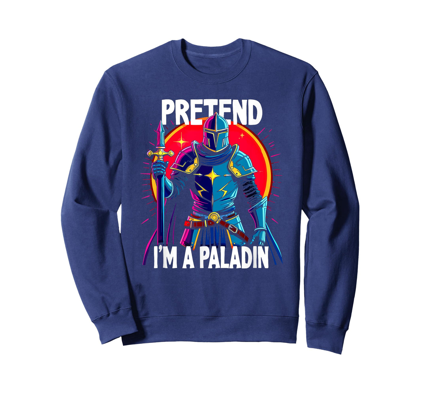 Pretend I'm A Paladin Costume T-Shirt