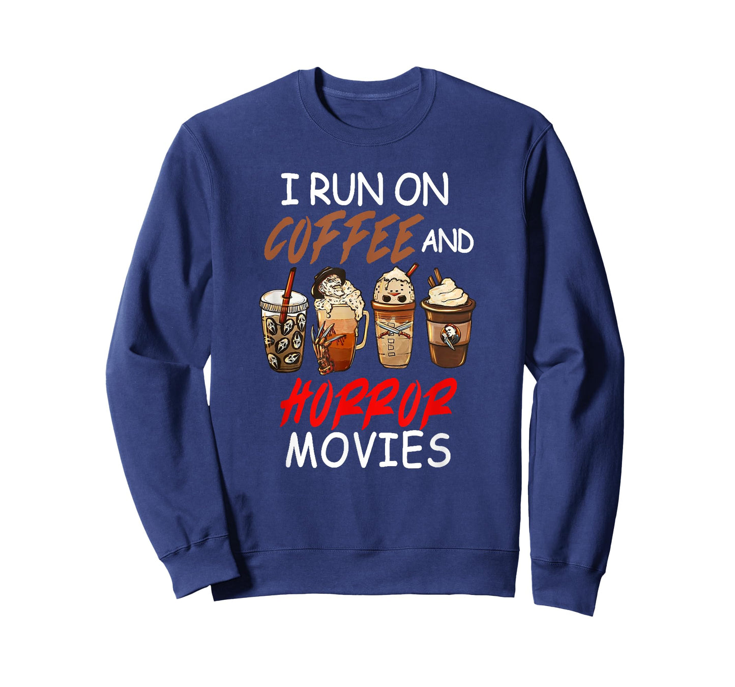 I Run on Coffee and Horror Movies Scary Blood Halloween T-Shirt