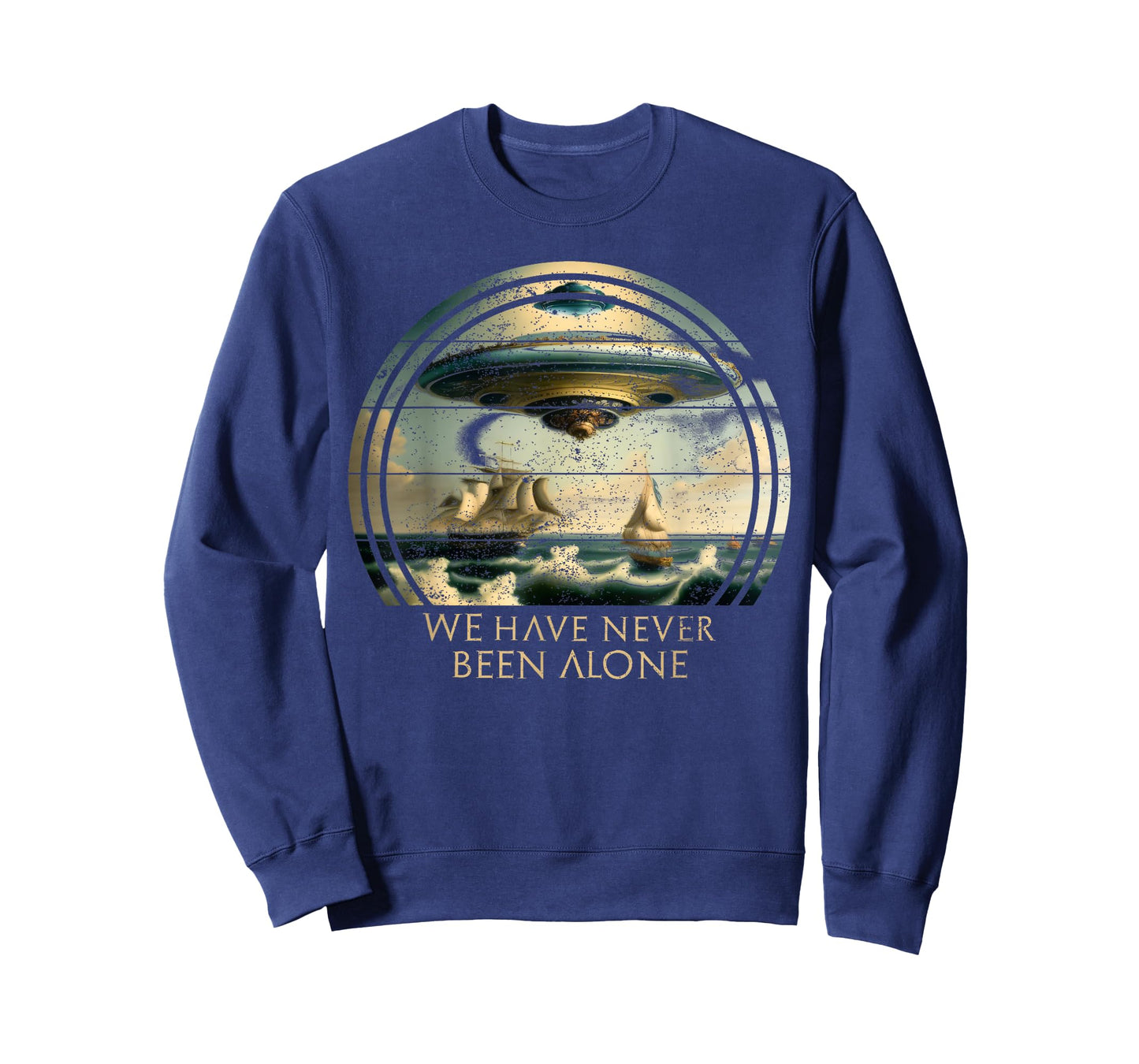 We Are Not Alone, UFO Alien Ships Ancient Visit T-Shirt