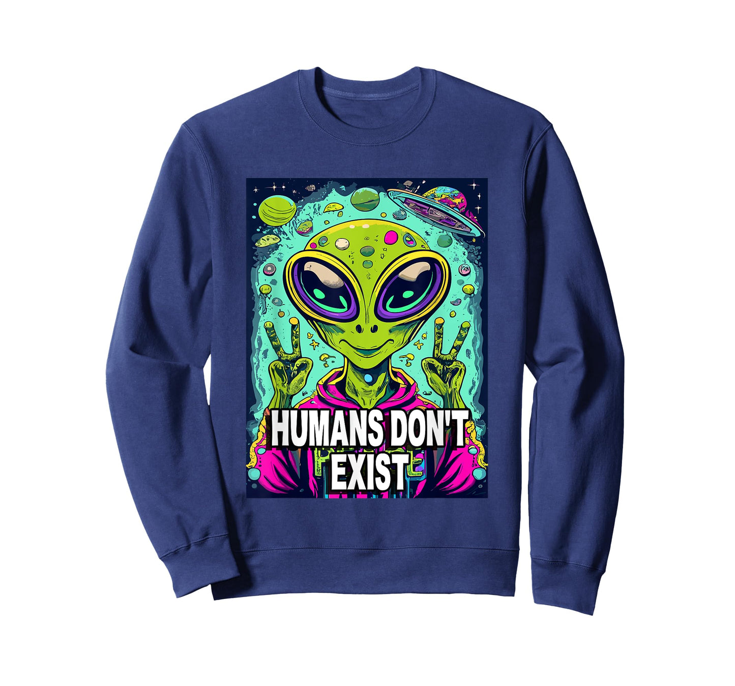 Retro Humans Don't Exist Shirt Funny Alien T-Shirt