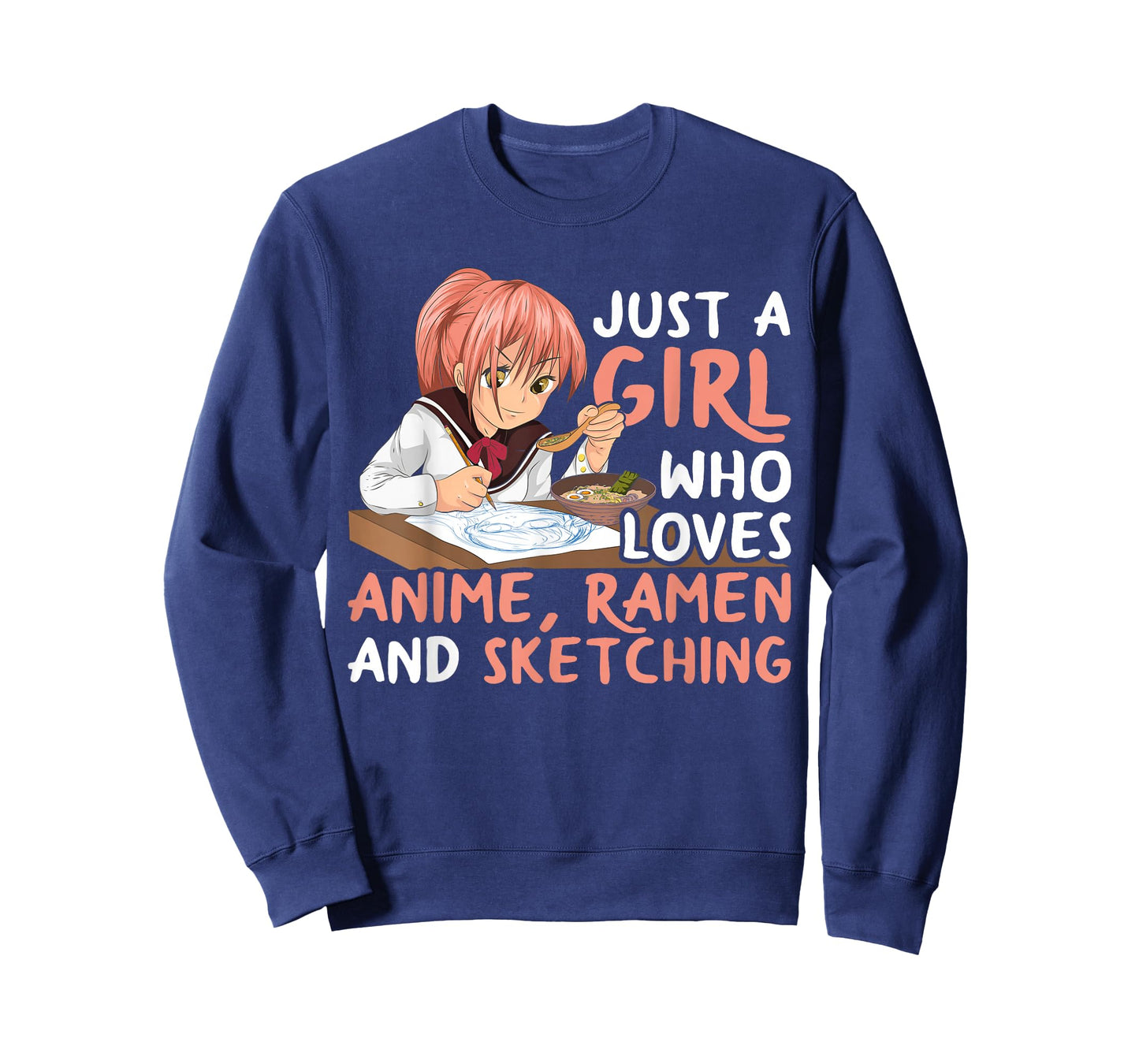 Just A Girl Who Loves Anime Ramen and Sketching Japan Anime T-Shirt Small