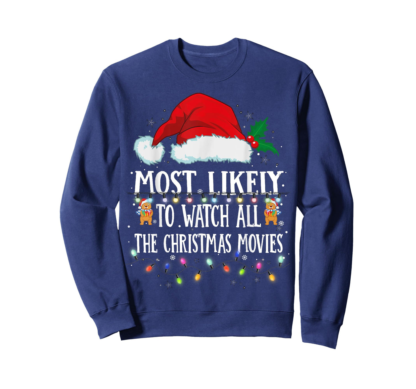 Matching Christmas PJS Most Likely To Watch Xmas Movies T-Shirt