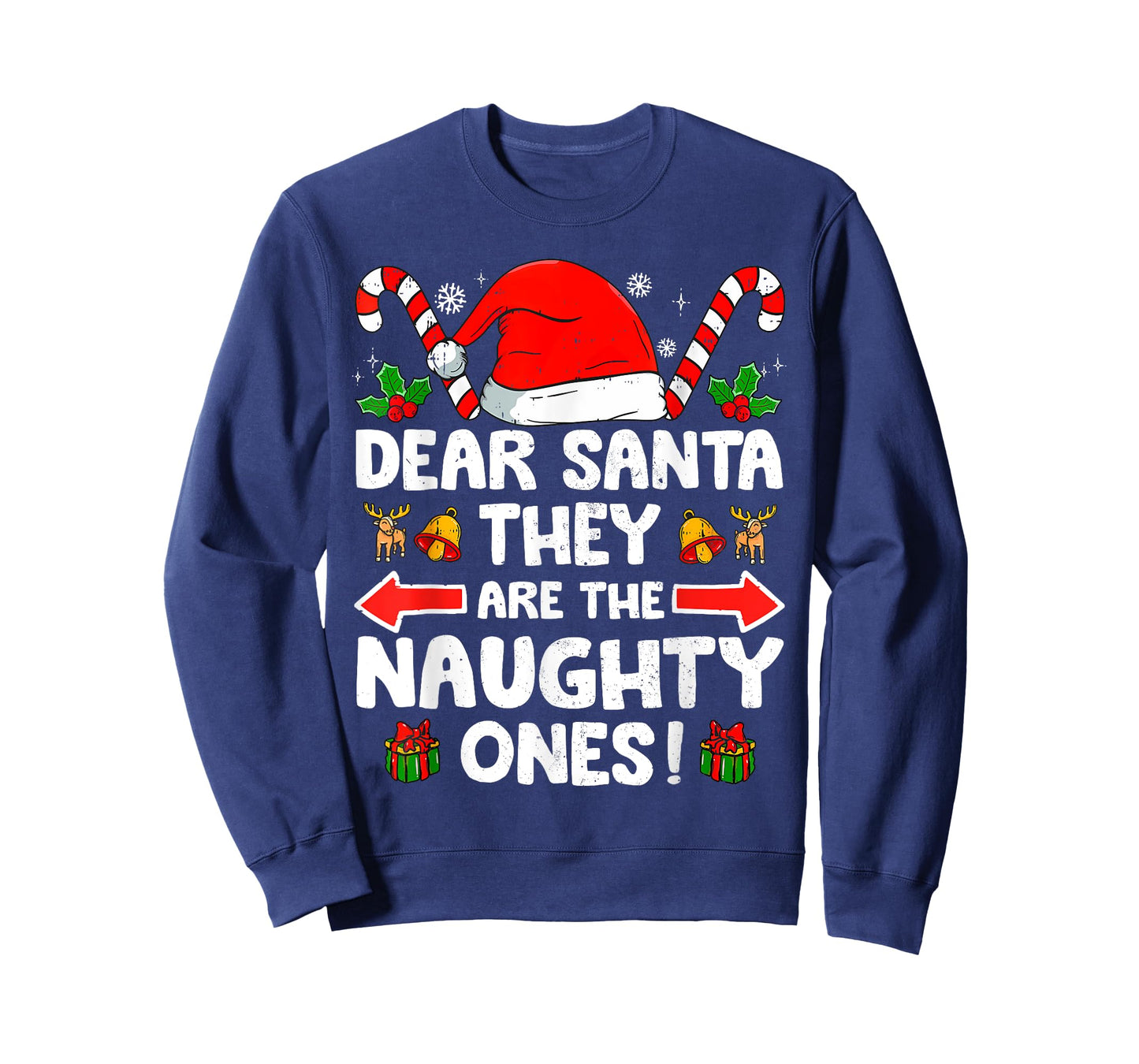 Dear Santa They Naughty Ones Christmas Xmas Men Women Kids T-Shirt