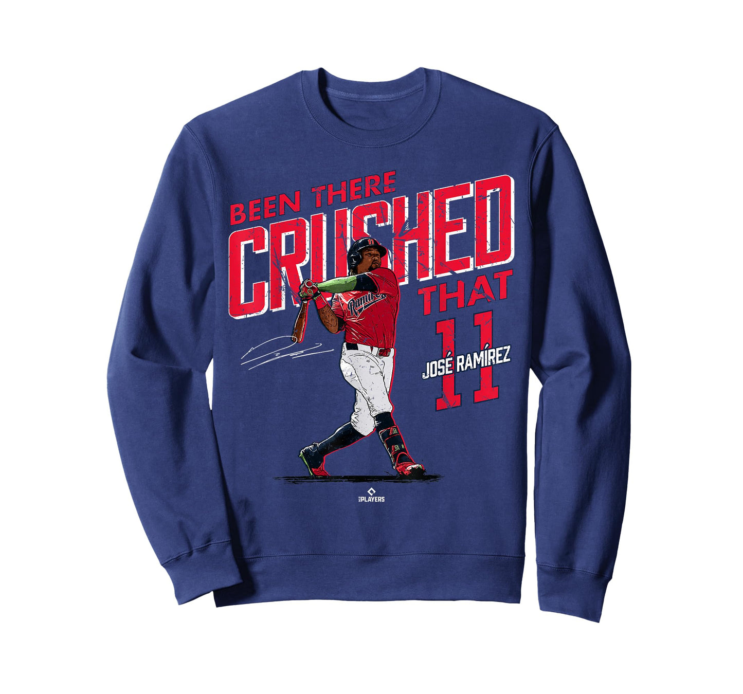 Been There Crushed That Jose Ramirez Cleveland Baseball T-Shirt