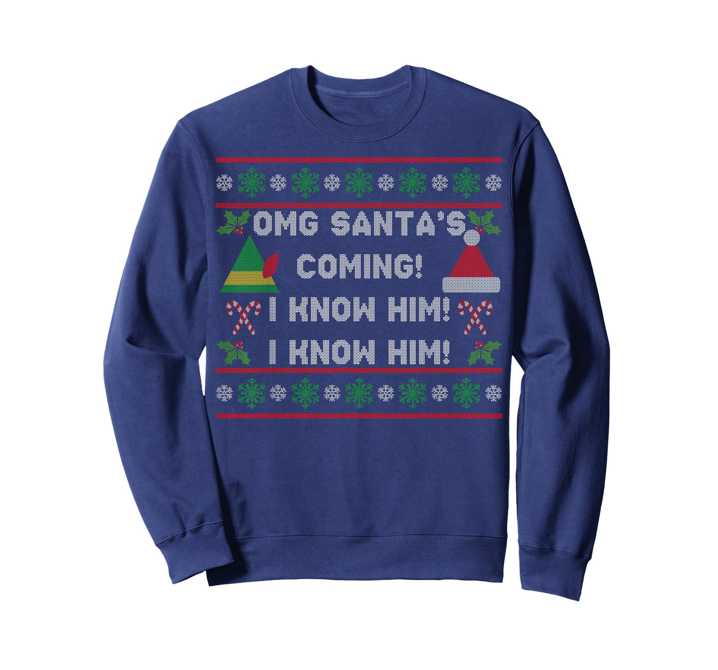 Santa's Coming! I Know Him! Ugly Christmas Sweater Funny Elf T-Shirt