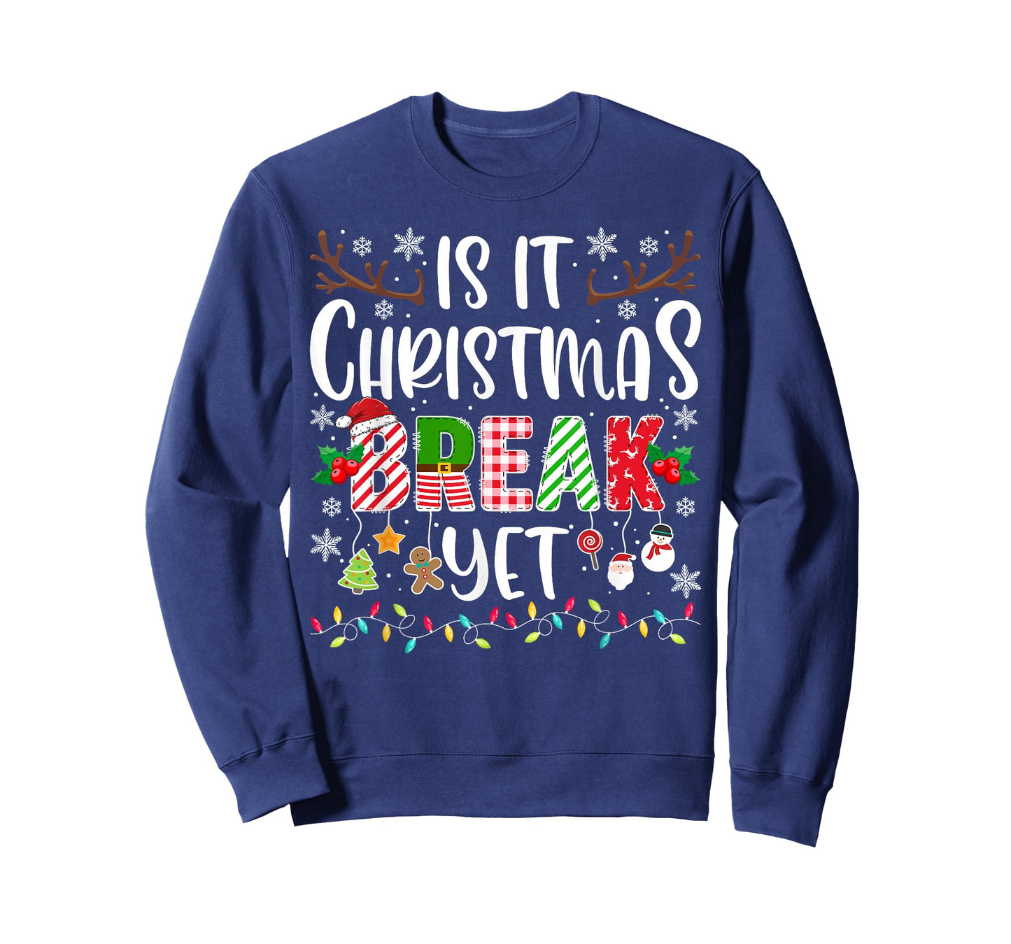 Funny Xmas Holiday is It Christmas Break Yet Teacher T-Shirt