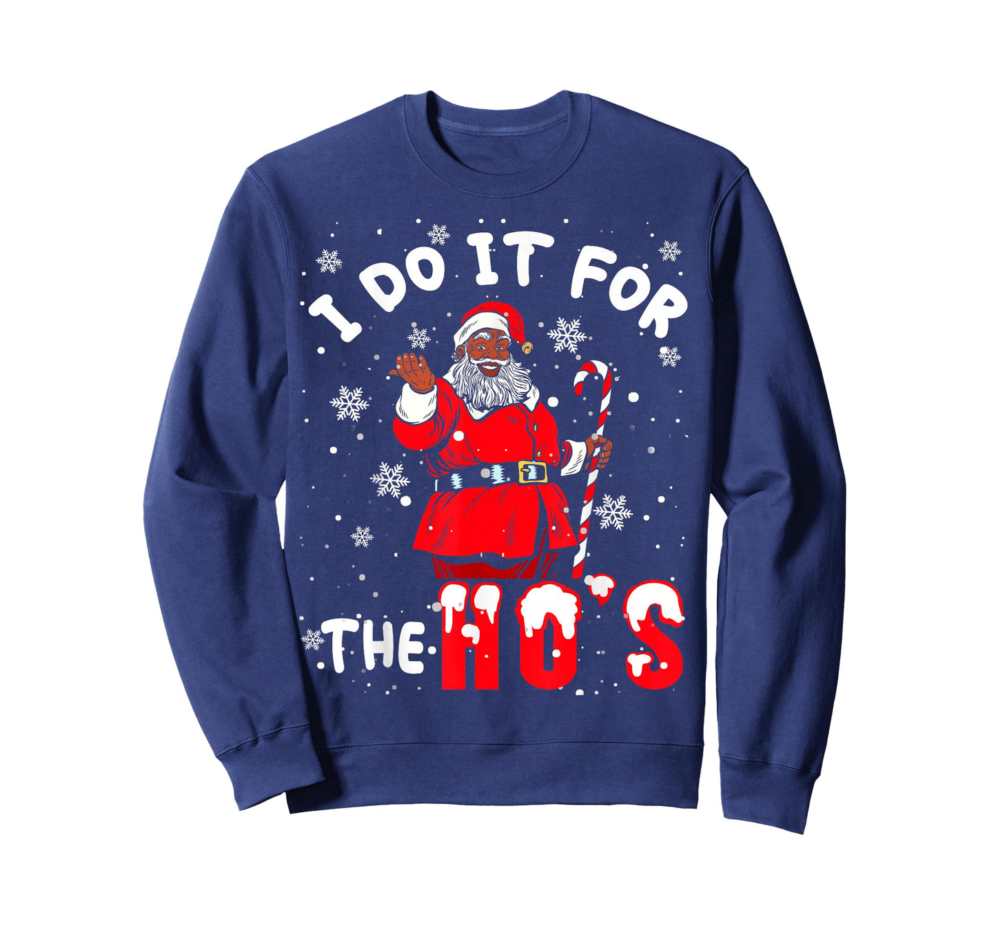 I Do It for The Hos Christmas African American Afro Santa T-Shirt