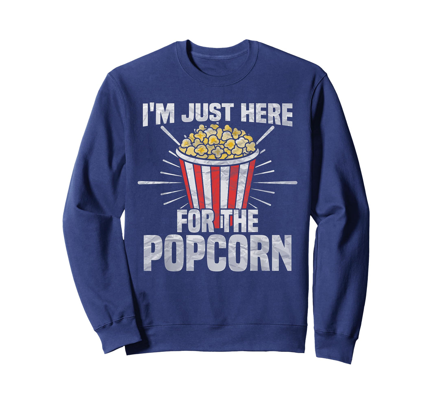 I'm just here for the popcorn - popcorn lover T-Shirt