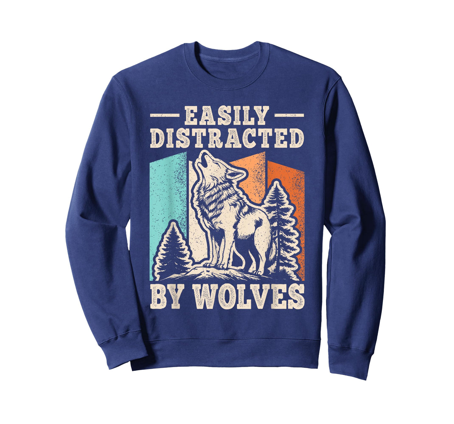 Easily Distracted By Wolves Funny Wolf Men Women Kids T-Shirt