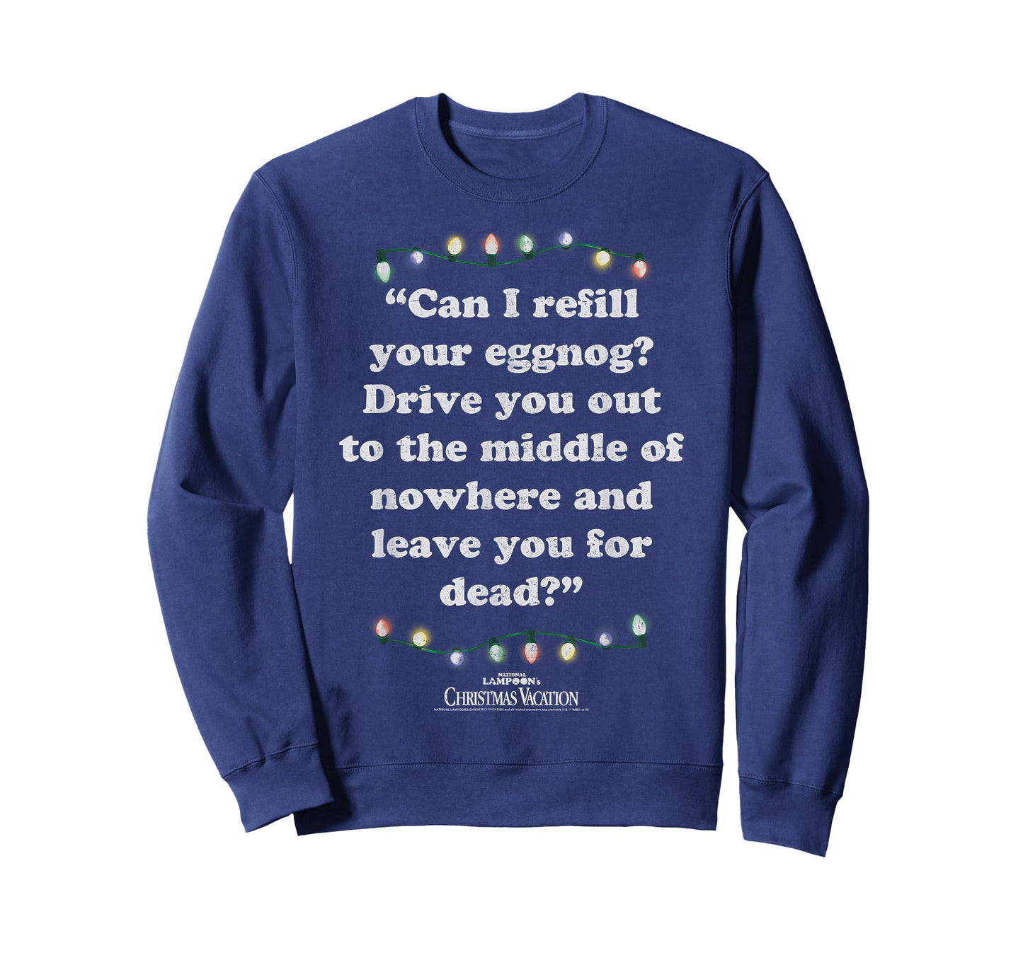 National Lampoon's Christmas Vacation Leave You for Dead T-Shirt