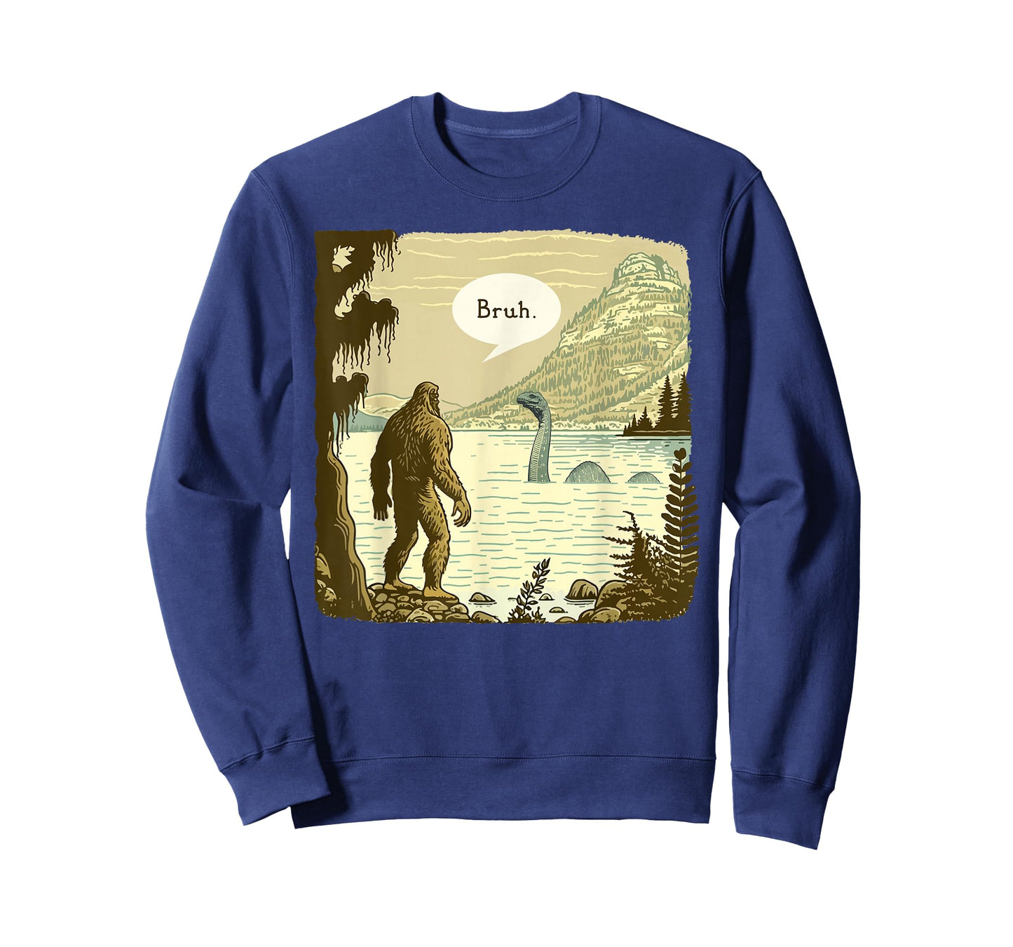Funny Bigfoot Sasquatch Loch Ness Monster Introvert Bruh T-Shirt