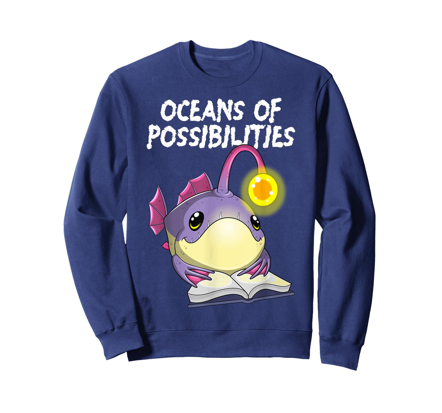 Oceans Of Possibilities Anglerfish Deep Sea Creature Fish T-Shirt