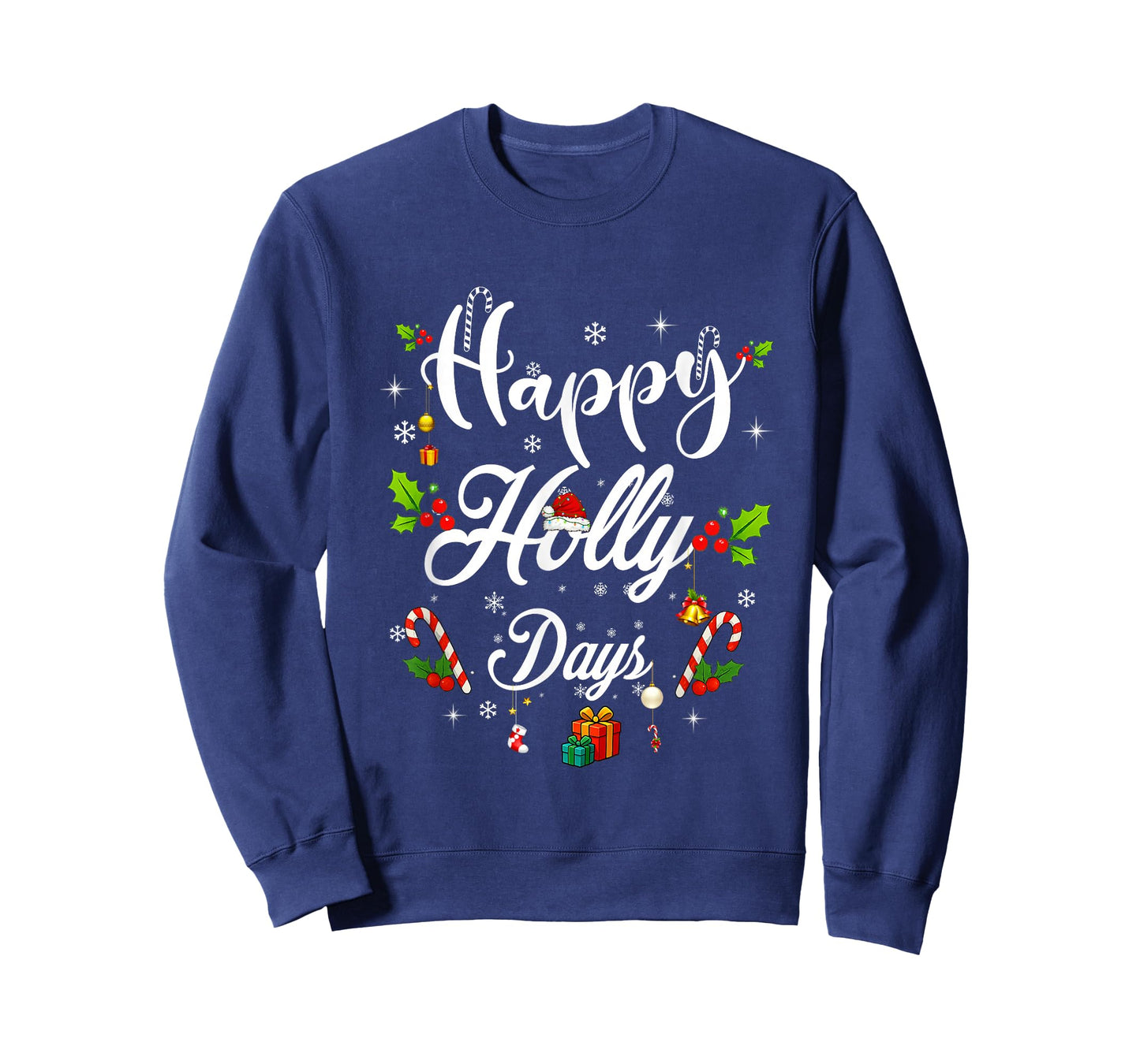 Happy Holly Days Festive Xmas Christmas Matching Family 2025 T-Shirt