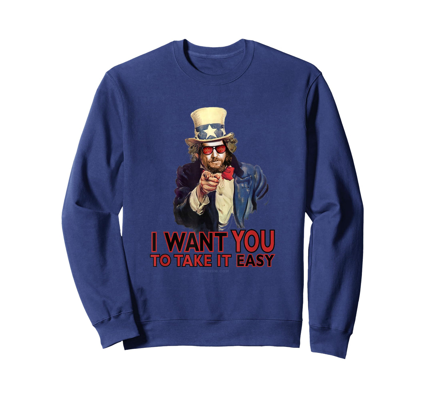 Dude I Want You to Take It Easy Tee Shirt T-Shirt