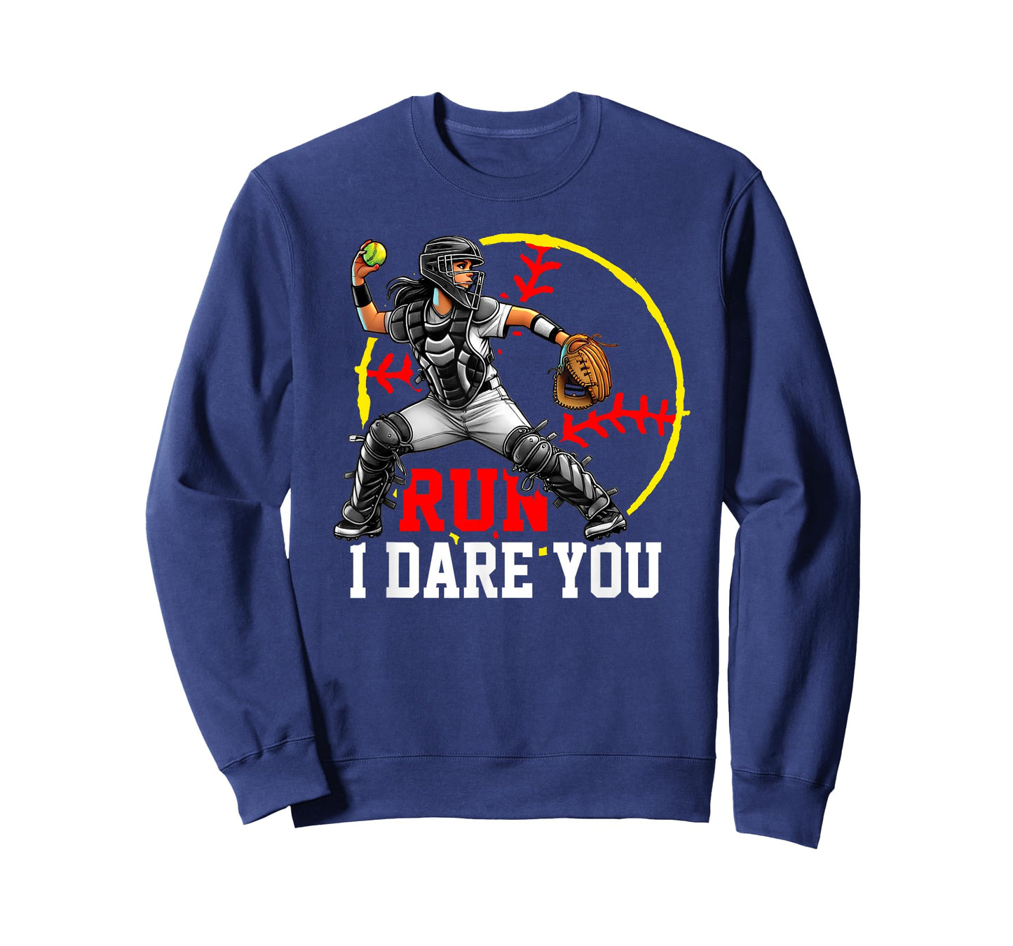 Run I Dare You Softball Catcher Graphic for Confident Girls T-Shirt