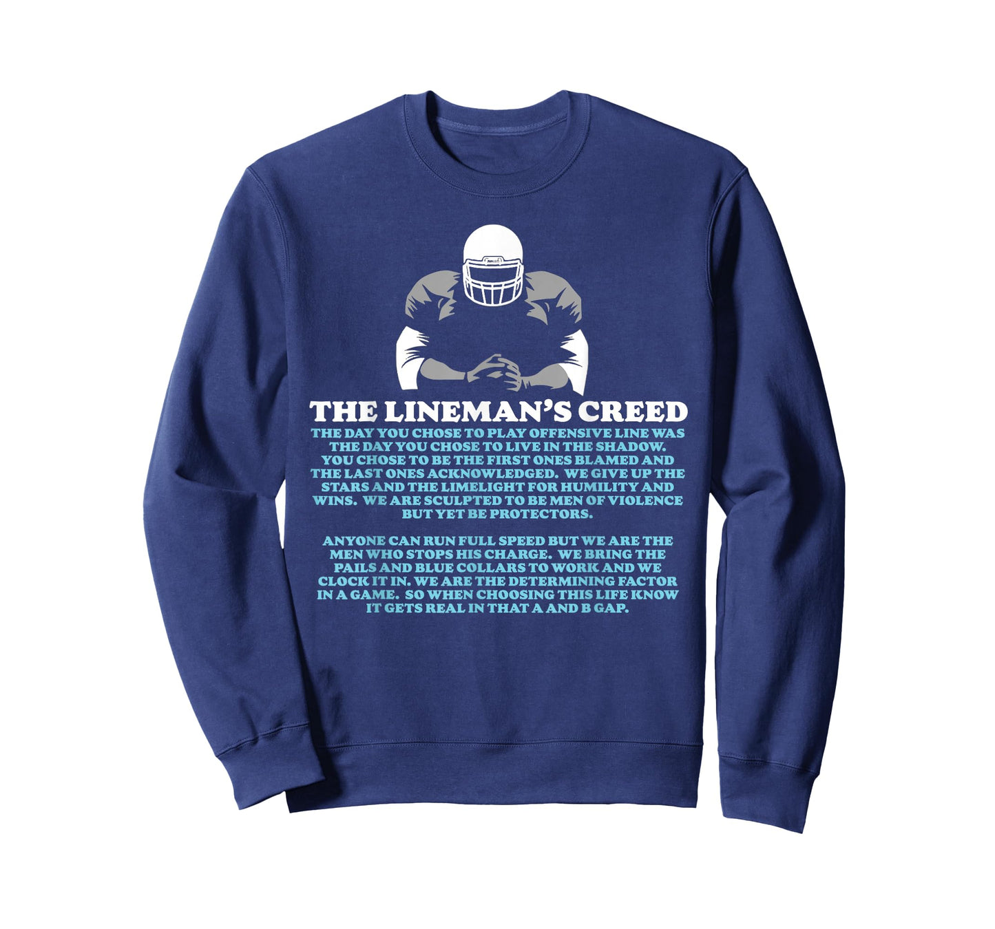 Offensive Lineman's Creed: Life in the Shadows O-Line T-Shirt