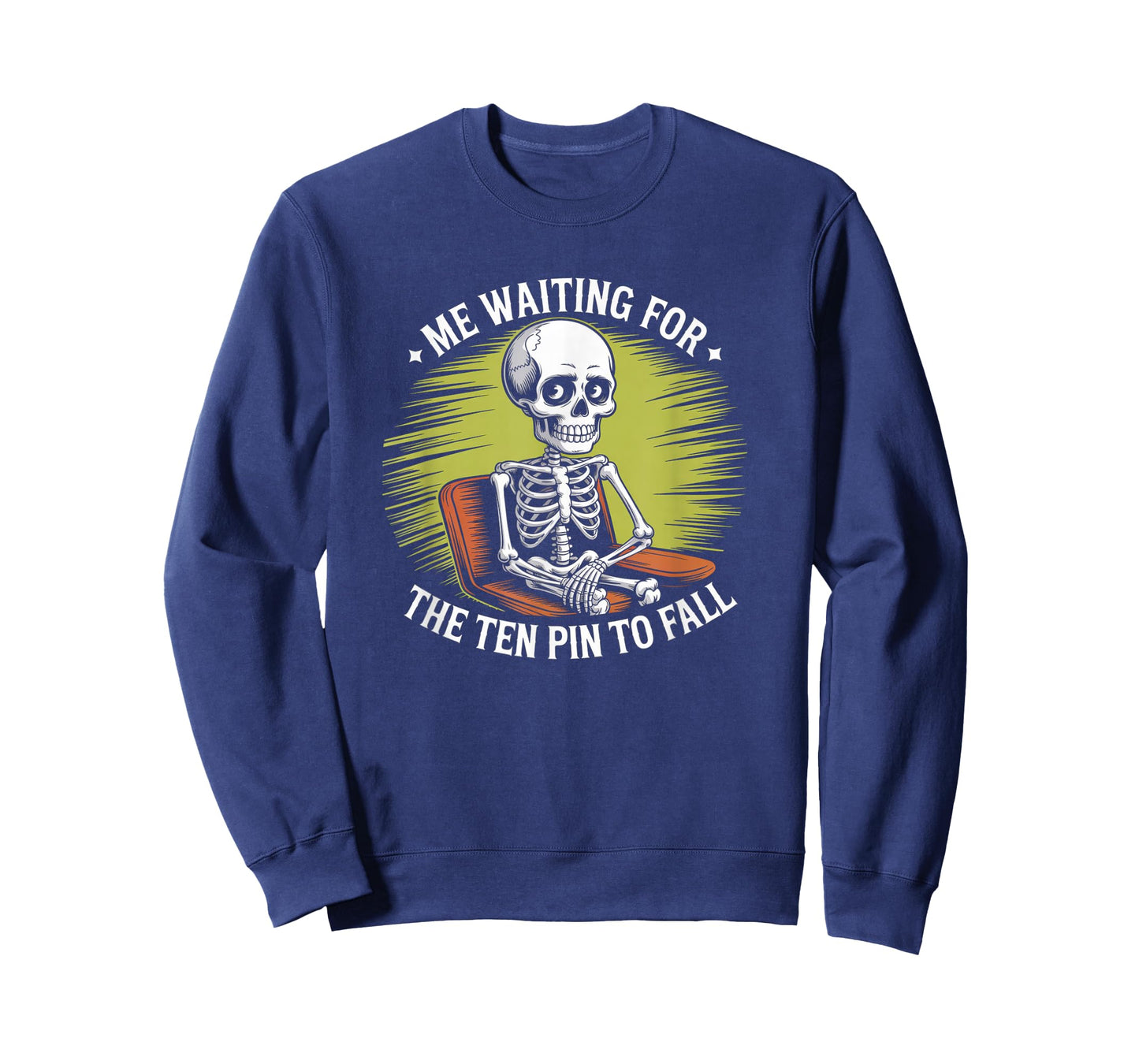 Bowling Skeleton Waiting for Ten Pin to Fall Humor T-Shirt