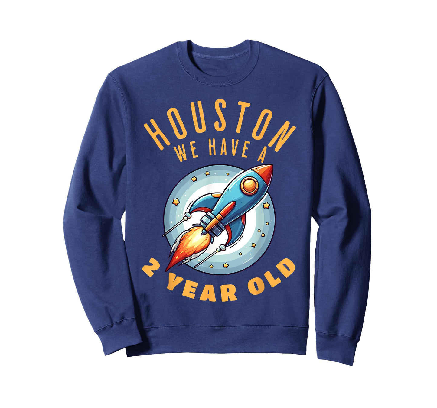 Houston, we have a 2 year old funny T-Shirt