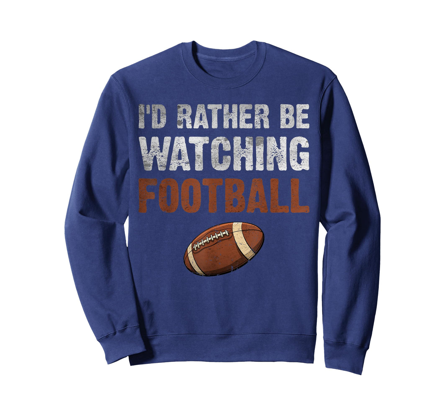 I'D RATHER BE WATCHING FOOTBALL FOR FOOTBALL PLAYER COACH T-Shirt