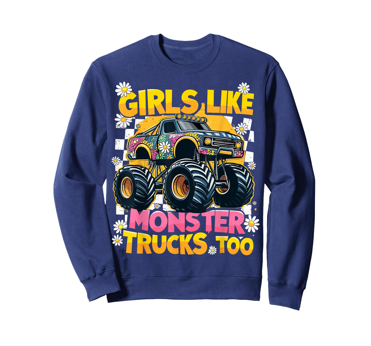 Monster Trucks Funny Girls Like Monster Trucks Too T-Shirt