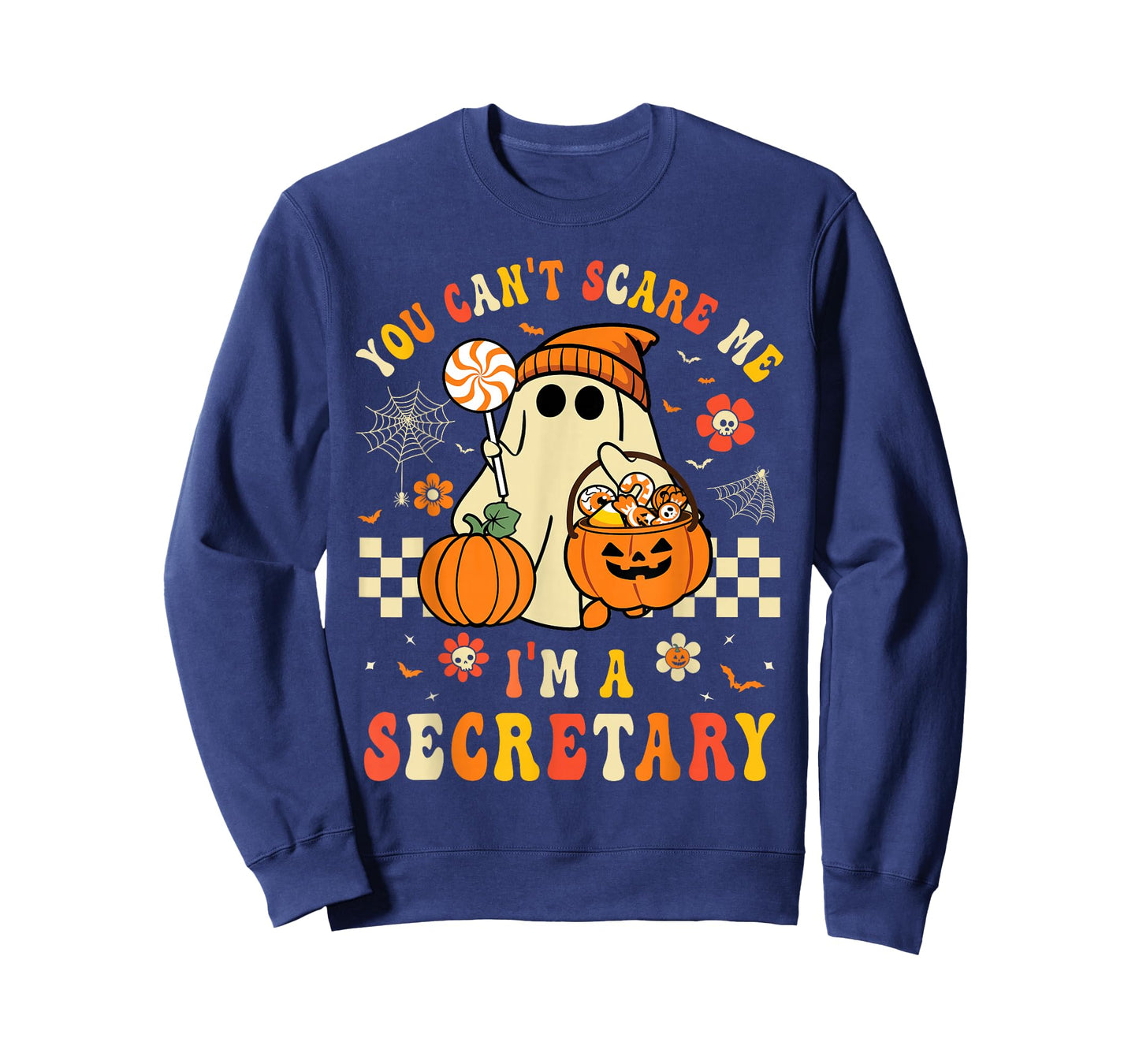 You Can't Scare Me I'm A Secretary Halloween Women Men Girls T-Shirt
