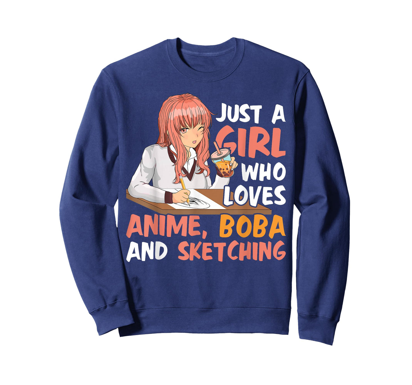Just A Girl Who Loves Anime Boba And Sketching Girls Anime T-Shirt