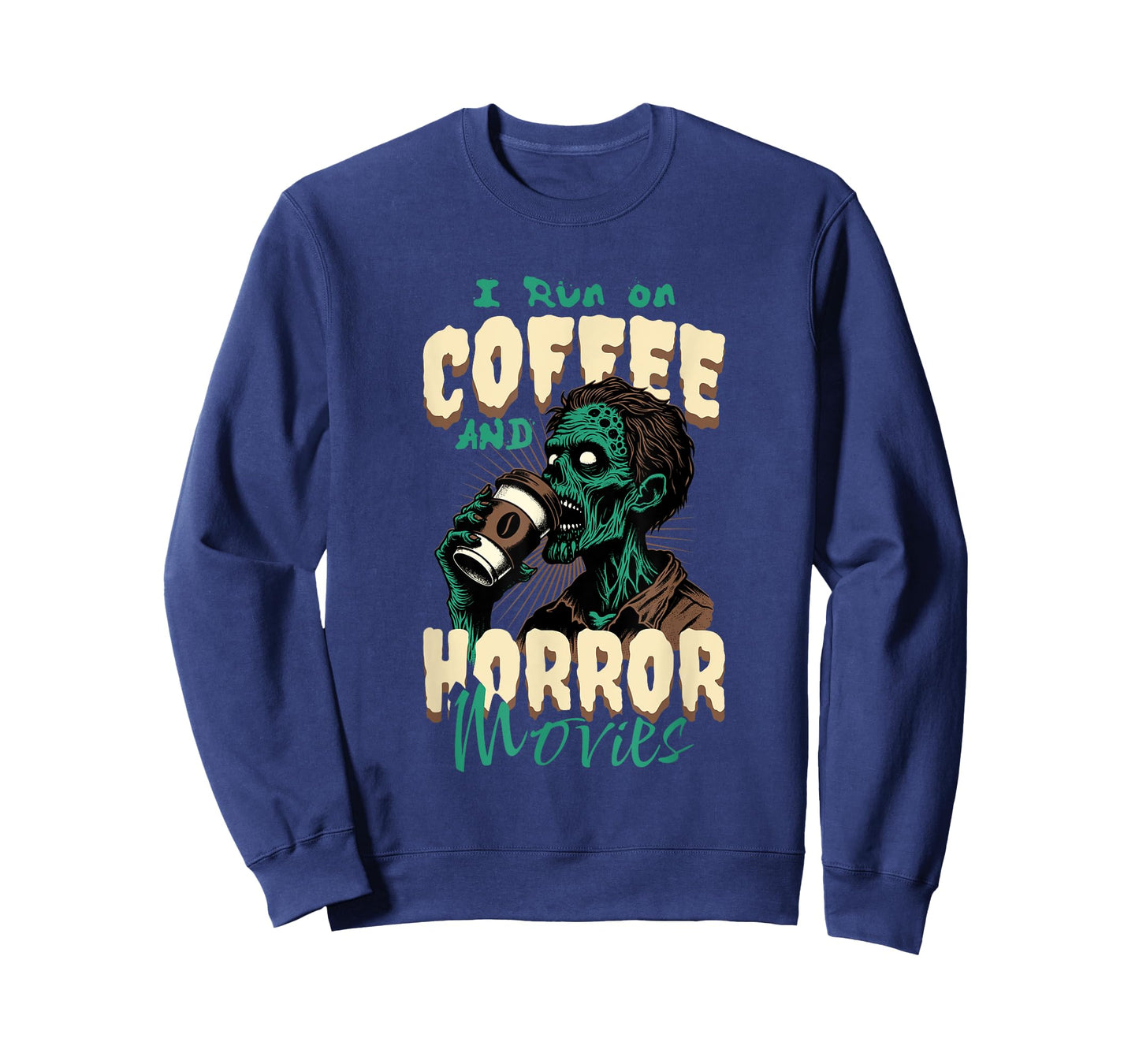 I Run on Coffee And Horror Movies Caffeine Addict Halloween T-Shirt
