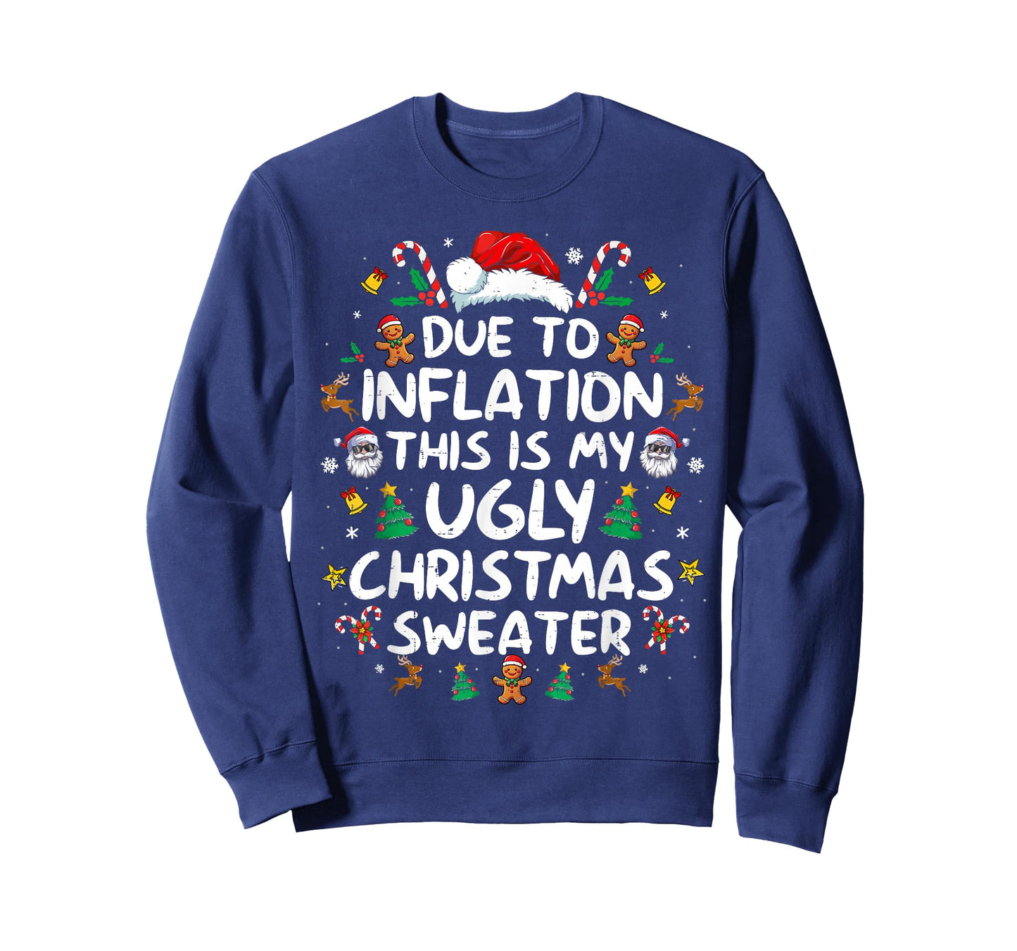 Due to Inflation This is My Ugly Sweater Family Christmas T-Shirt