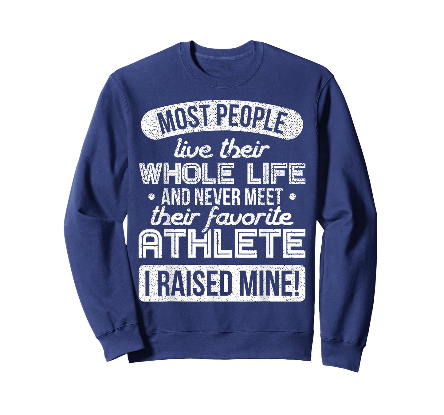 I Raised My Favorite Athlete Sports Mom Dad Gift Shirt T-Shirt