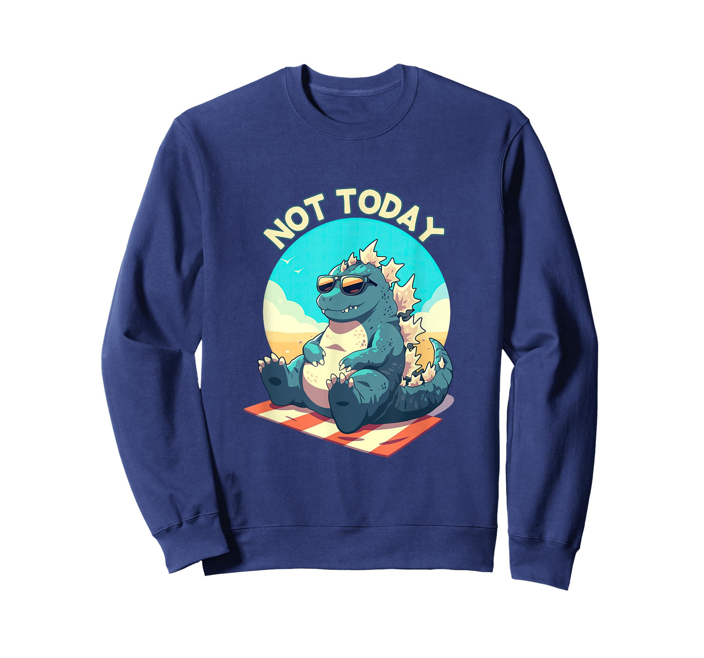 Funny Relaxed Lounging Kaiju Not Today Joke T-Shirt