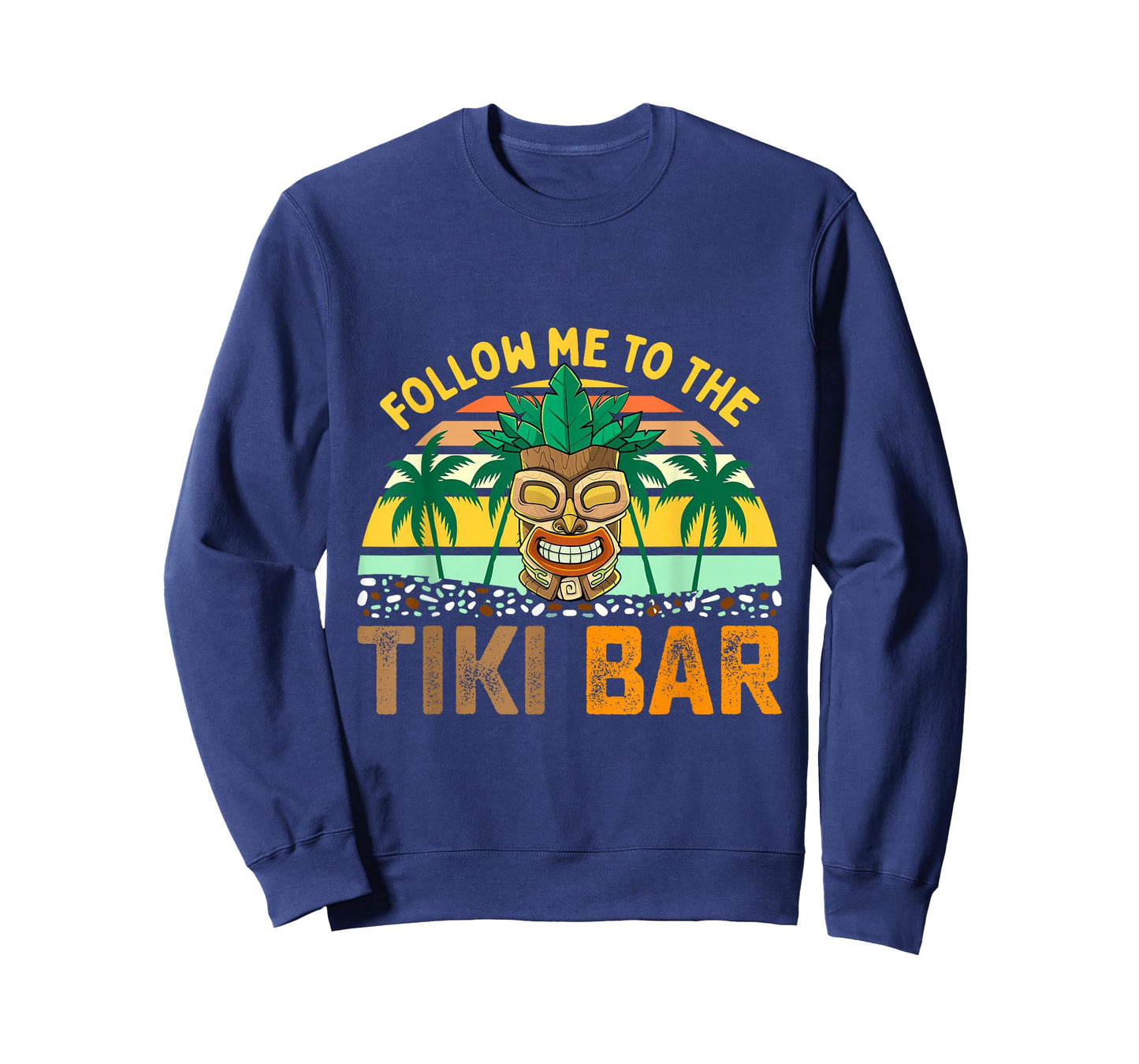 Follow Me to The Tiki Bar Funny Hawaiian Party Men Women T-Shirt