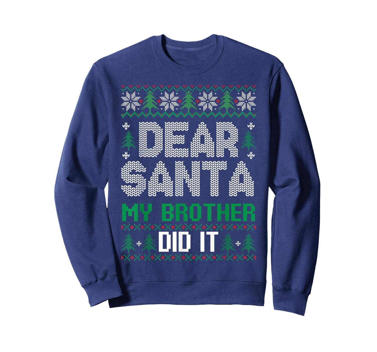 Dear Santa My Brother Did It Funny Christmas Boys Girls Kids T-Shirt