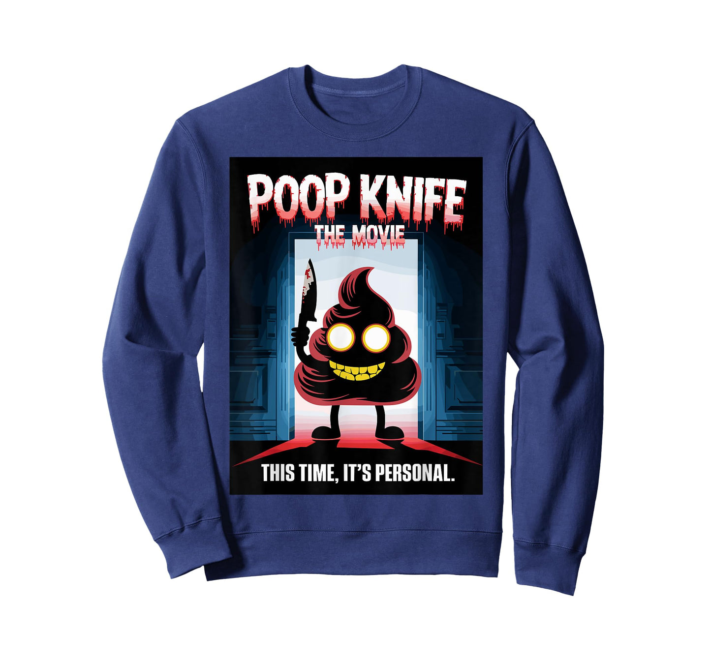 Poop Knife - Toilet Humor Scary Meme Poop Horror T-Shirt