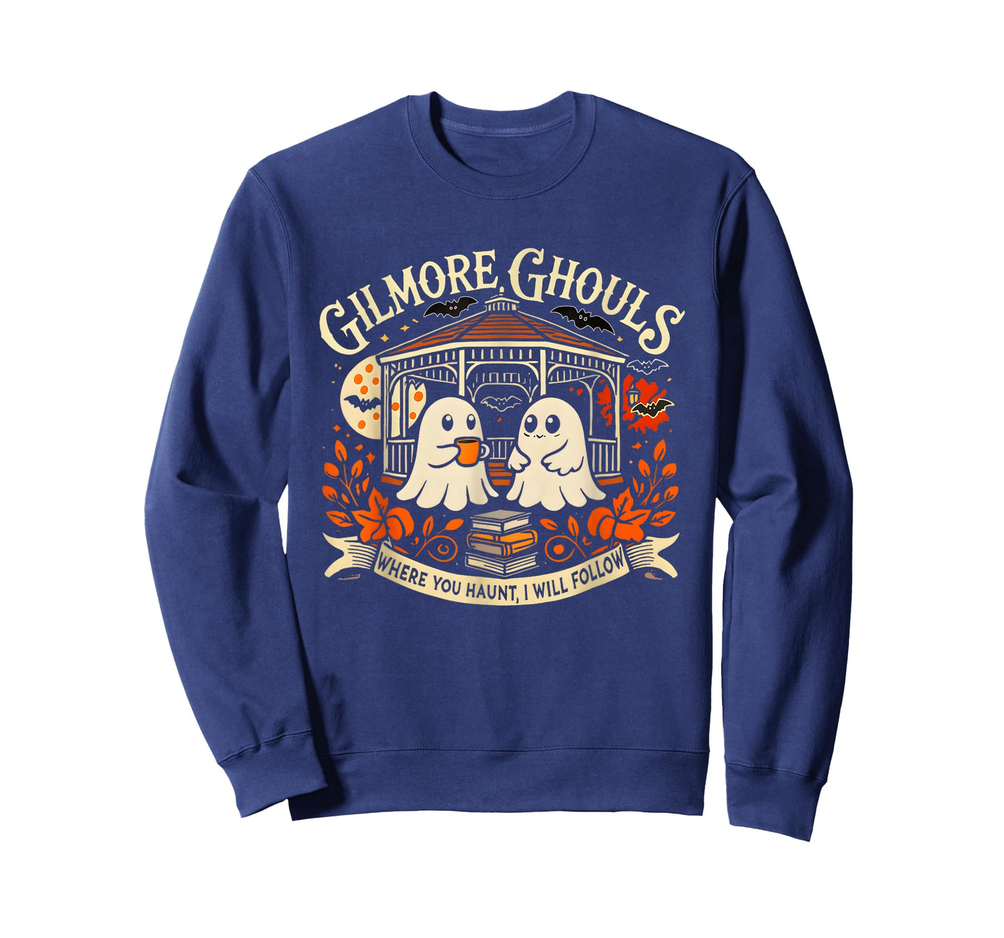 Gilmore Ghouls Where You Haunt I Will Follow Halloween Ghost T-Shirt