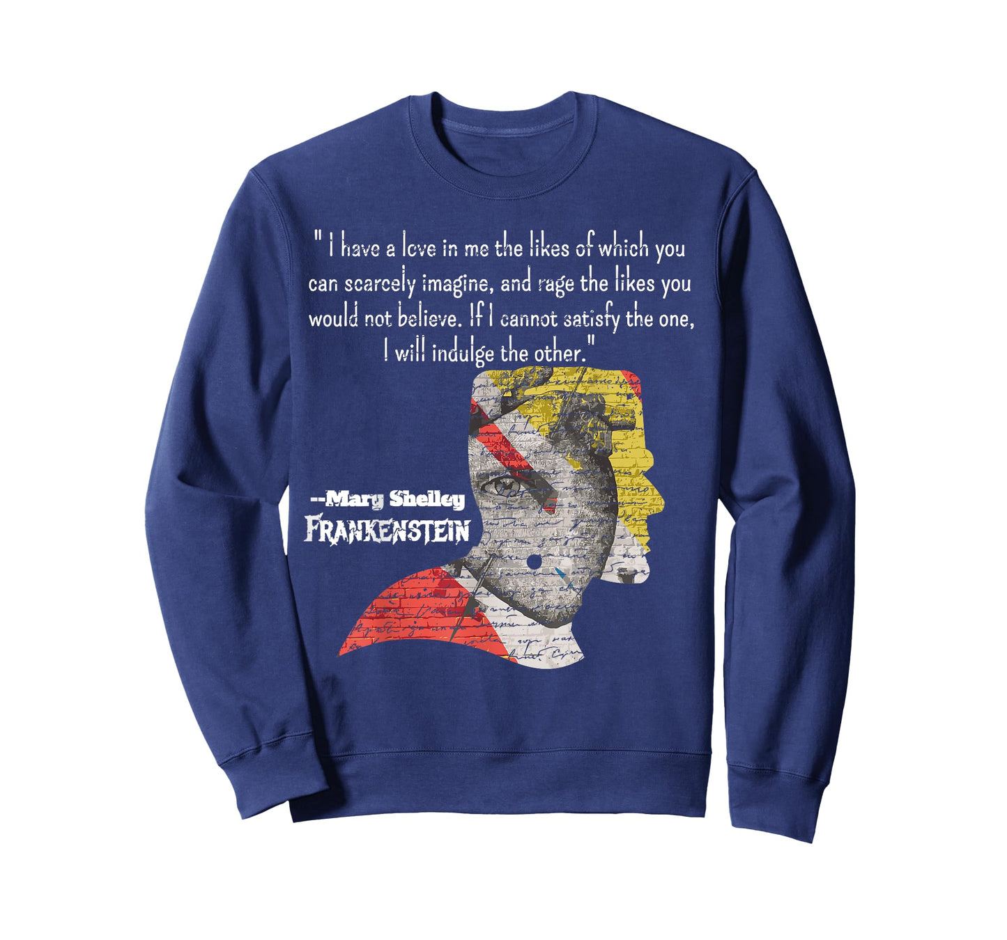 Mary Shelley Frankenstein Quote T-Shirt