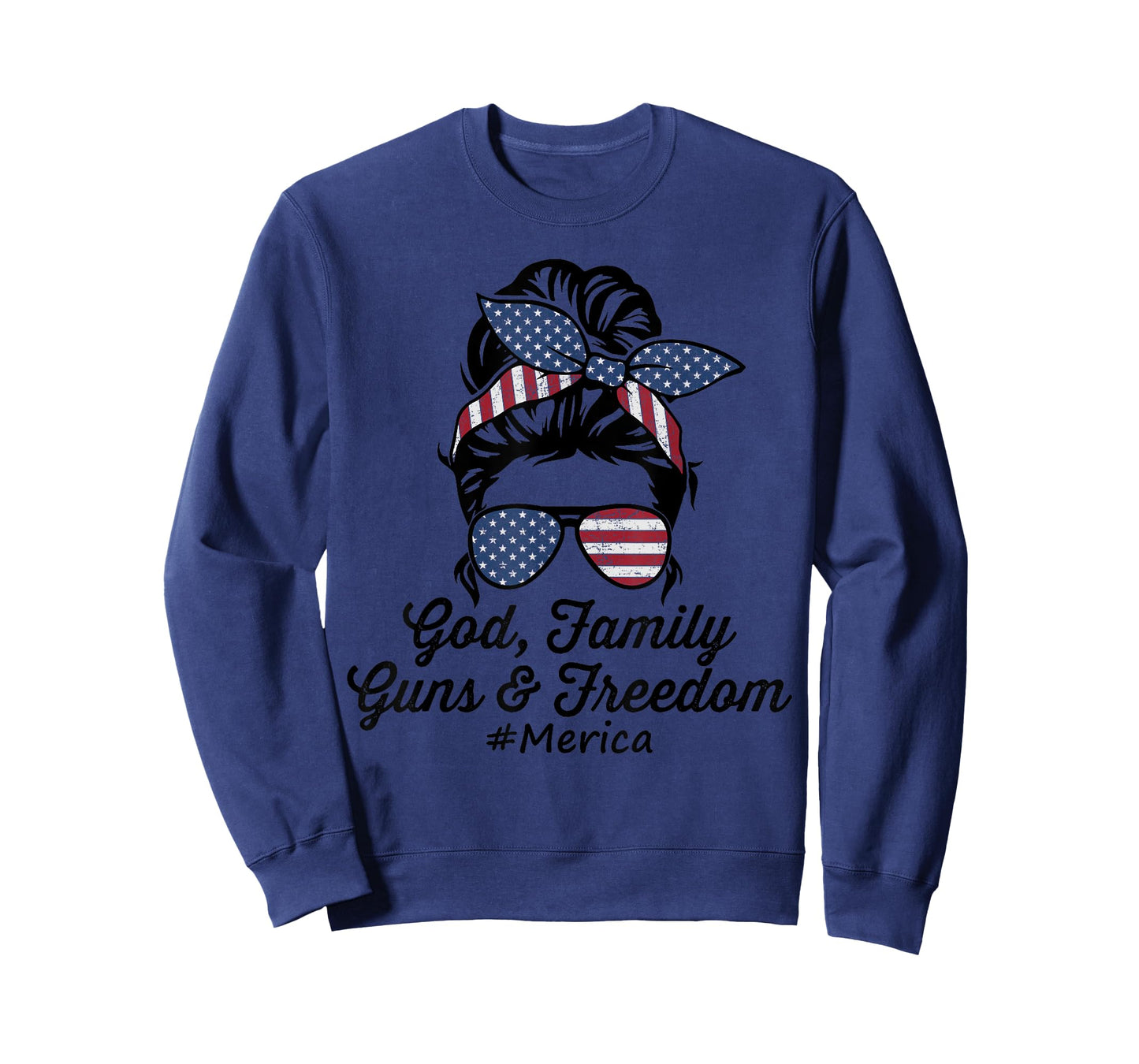 GOD FAMILY GUNS & FREEDOM #Merica - Funny Womens Pro Gun USA T-Shirt