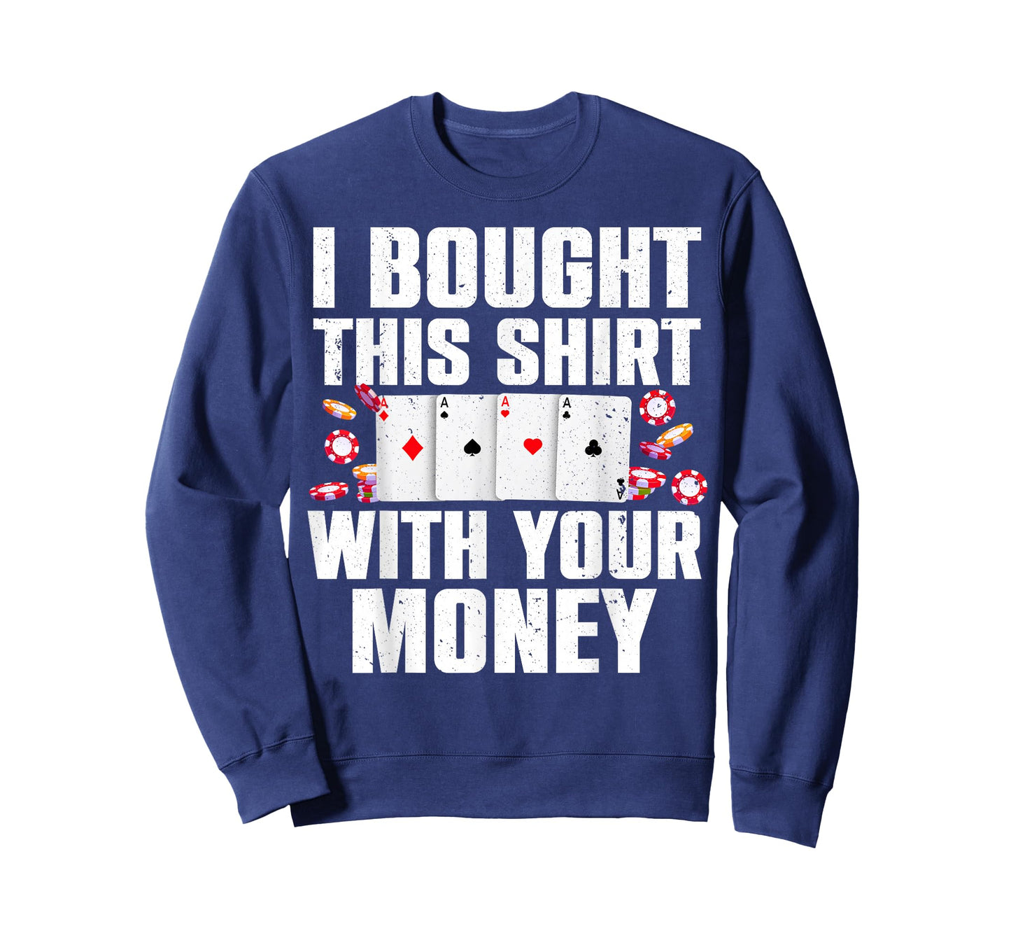 Funny Poker Art for Gambling Men Women Poker Player Gambler T-Shirt Small