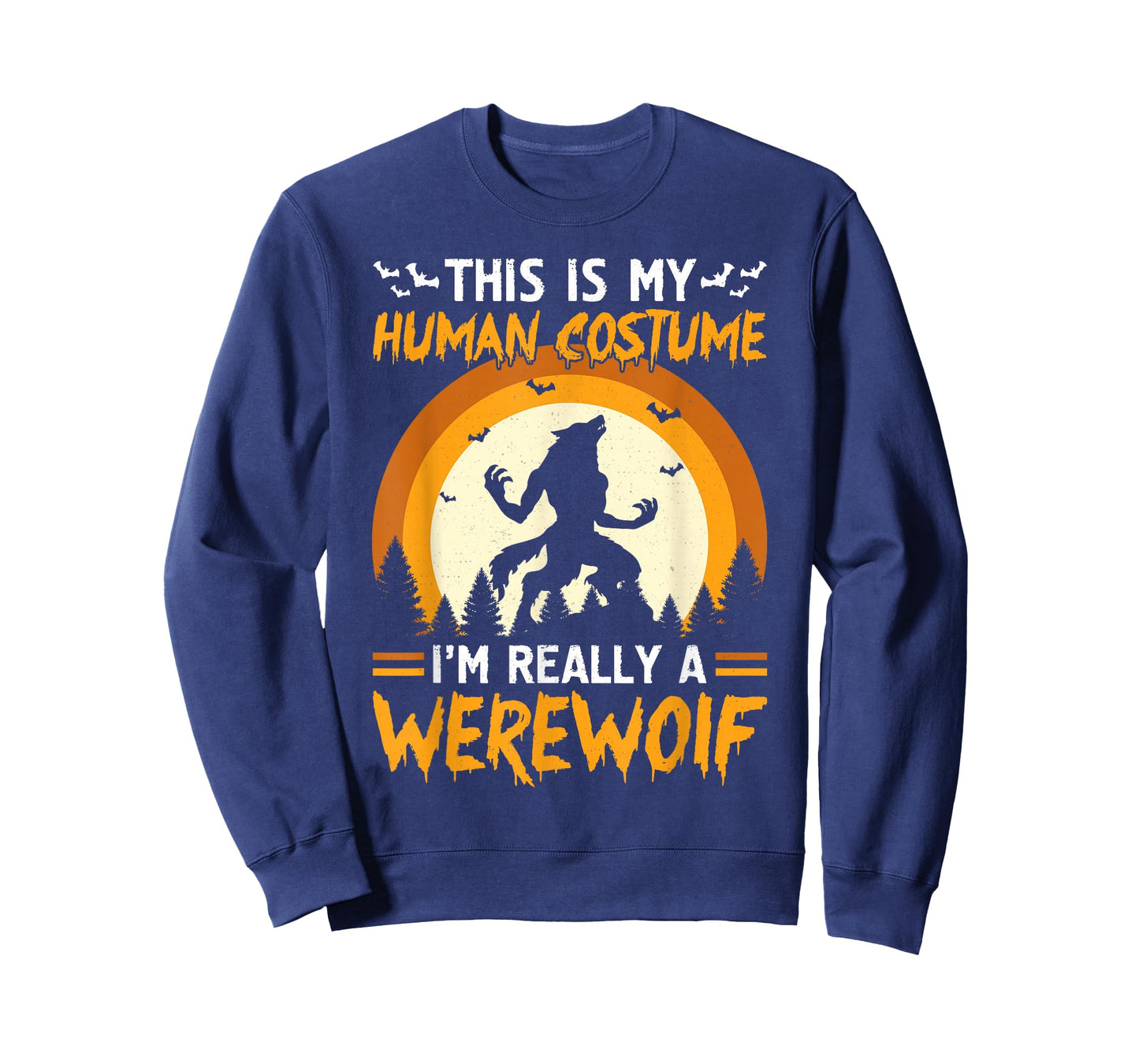 Funny This Is My Human Costume I'm Really a Werewolf Costume T-Shirt