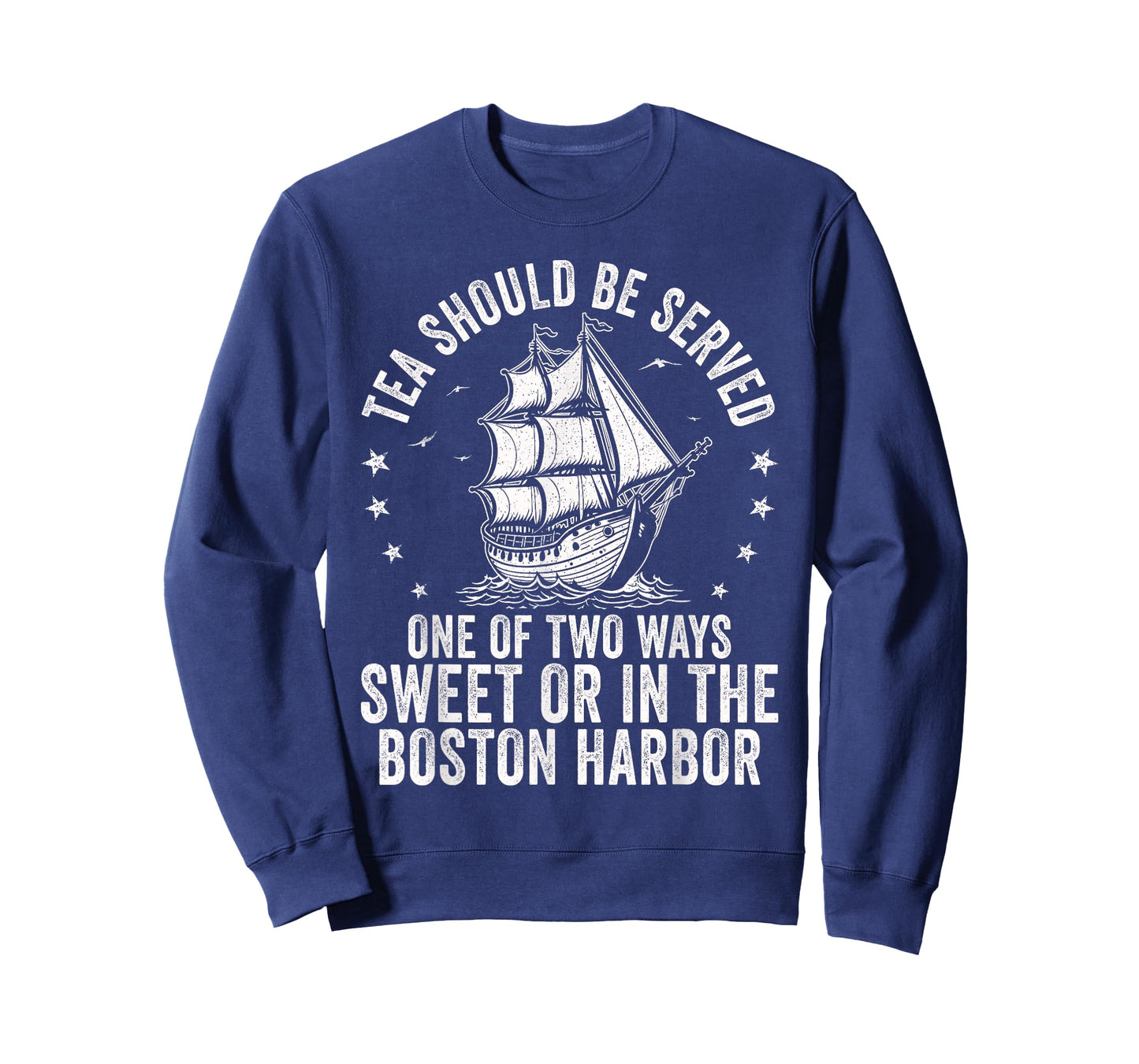 Tea Should Be Served One of Two Ways US History Teacher T-Shirt