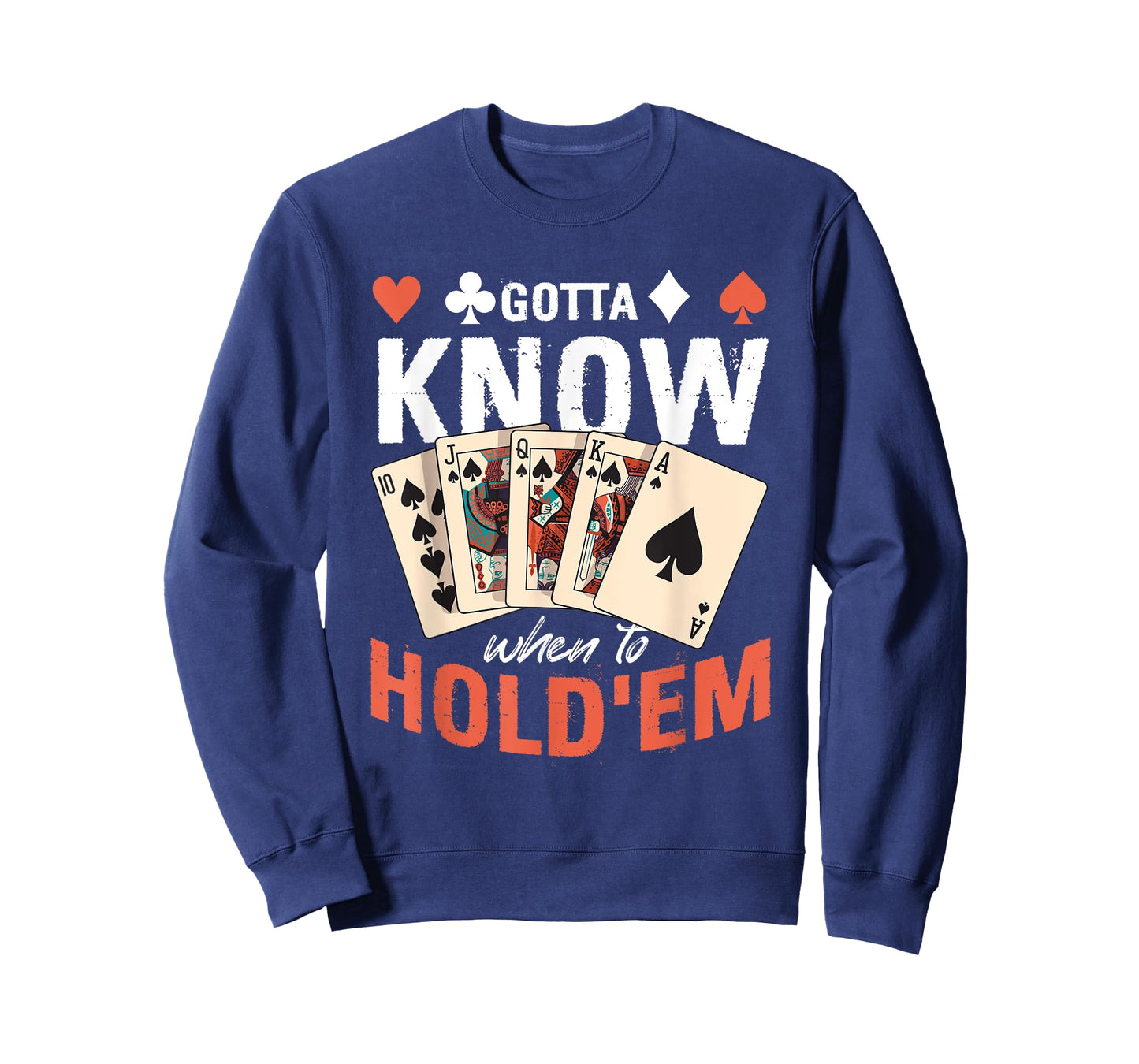Poker Texas Holdem - Gotta Know When To Hold Em T-Shirt