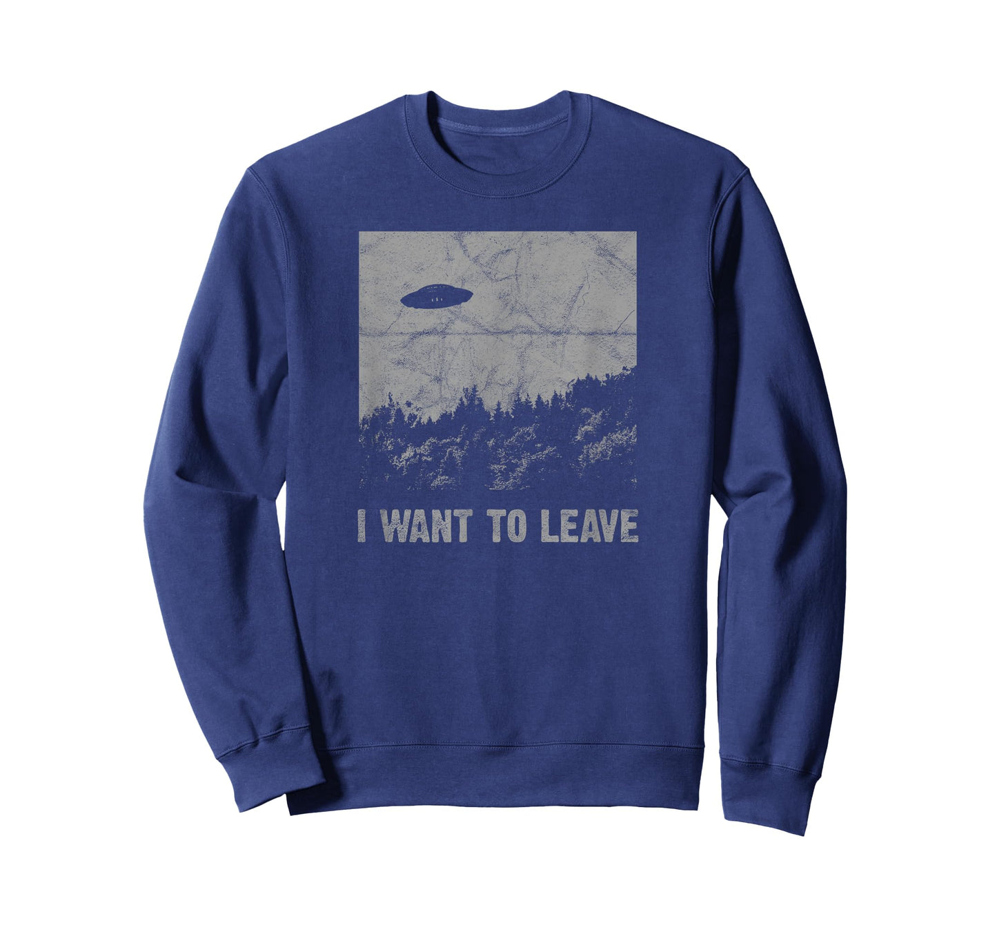 I Want to Leave UFO Roswell Alien Flying Saucer Conspiracy T-Shirt
