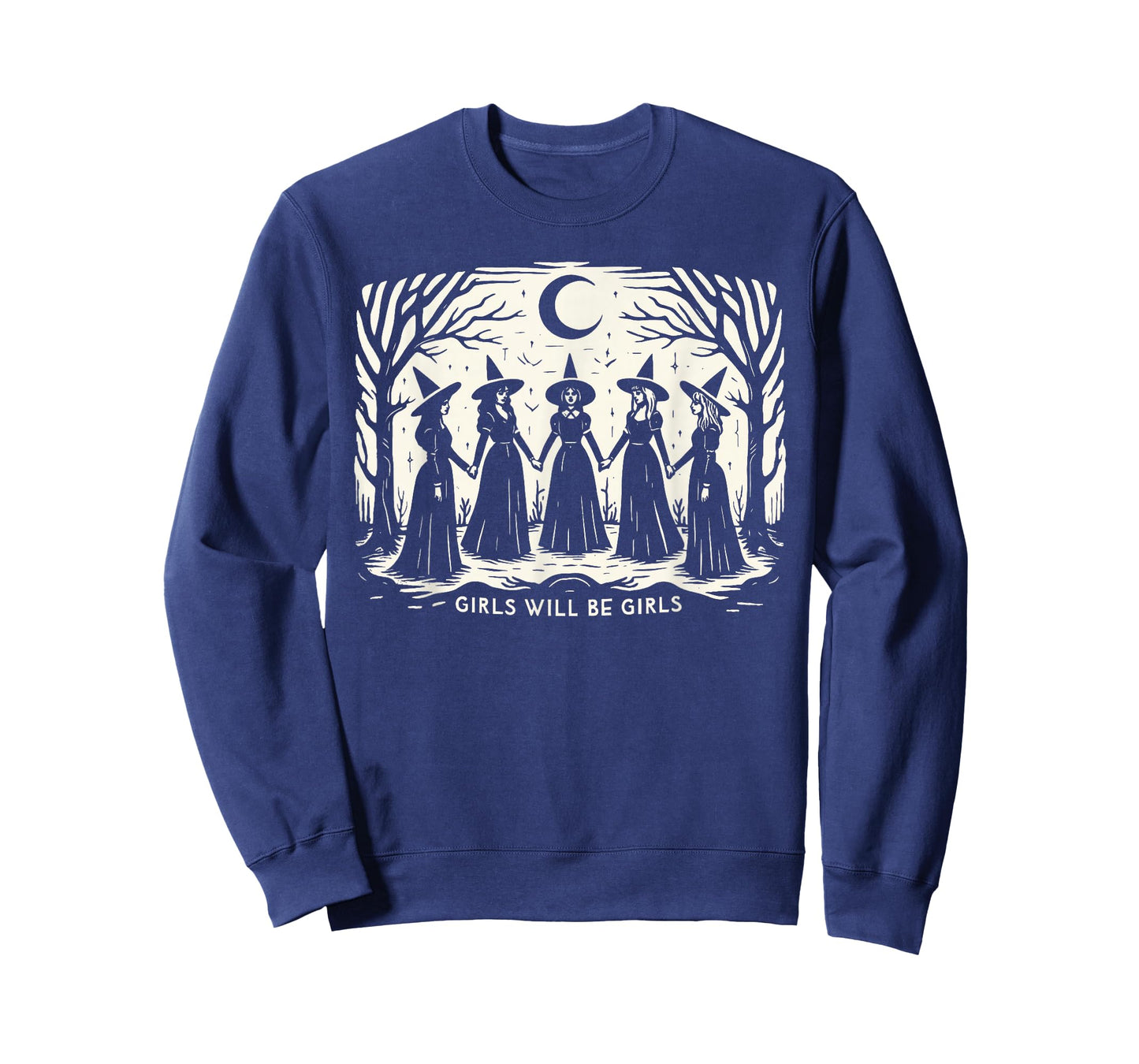 Girl Will Be Girls Witch Witchy Spooky Season Halloween T-Shirt