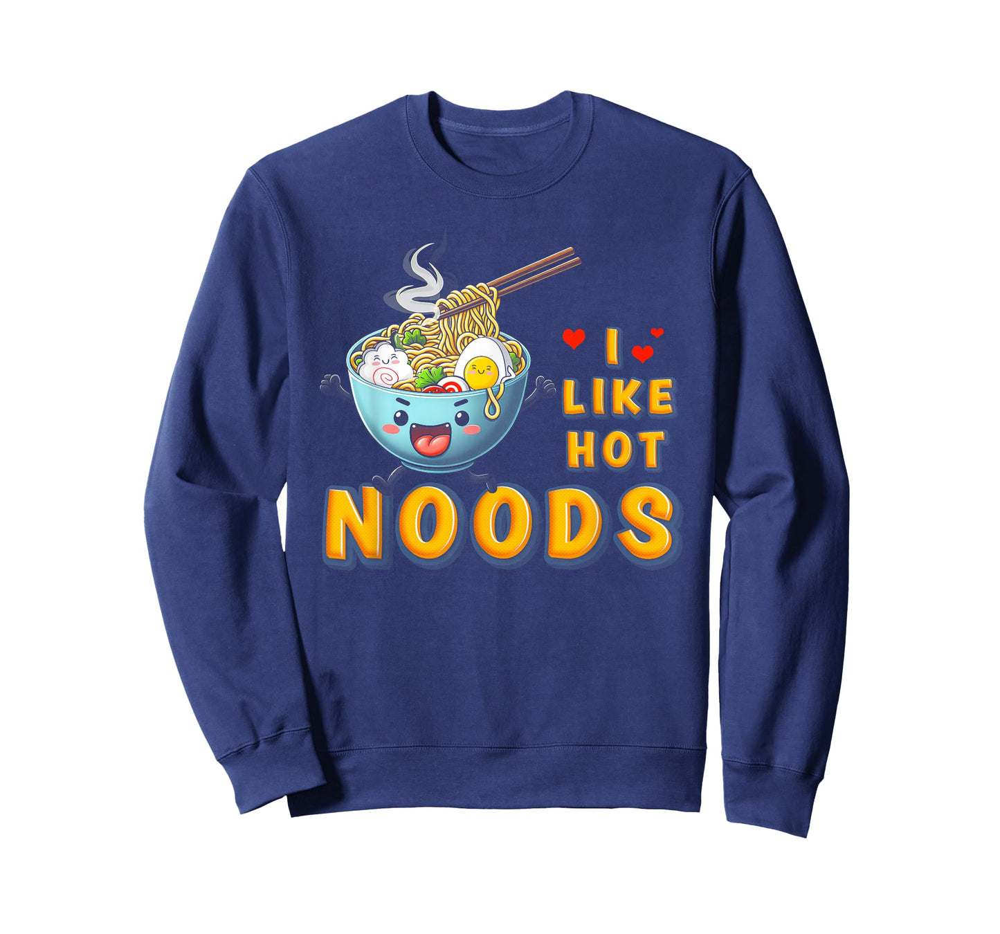 I Like Hot Noods Ramen Noodles Meme Kawaii Japanese Food T-Shirt