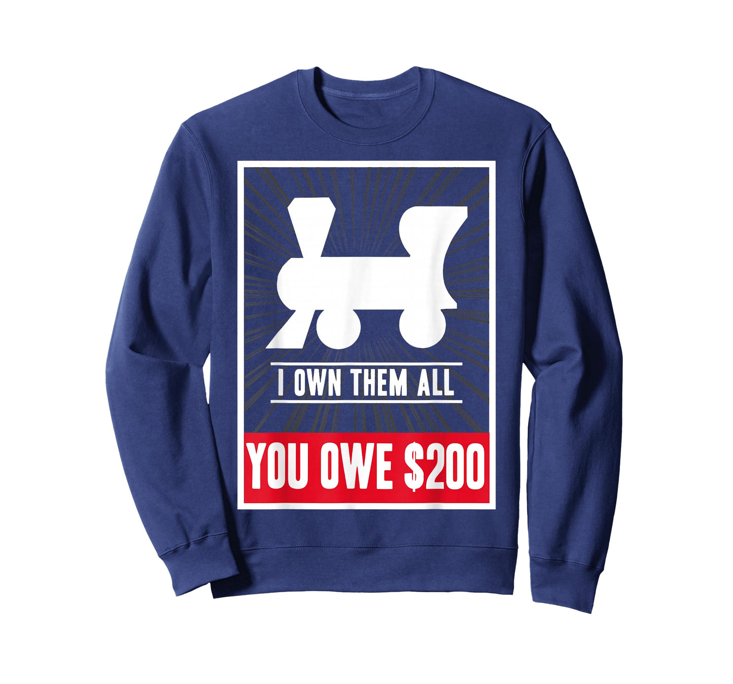 Monopoly Railroads I Own Them All You Owe $200 Logo T-Shirt