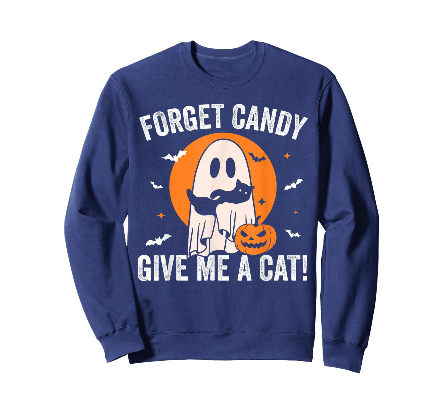 Forget Candy Give Me a Cat - Funny Black Cat Ghost Halloween T-Shirt