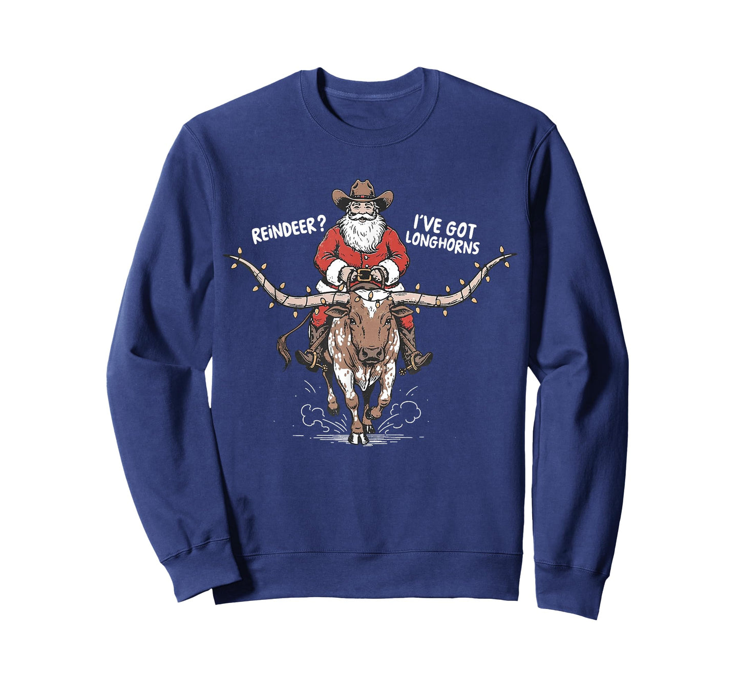 Retro Cowboy Santa Claus Reindeer? I've Got Longhorns Cow T-Shirt